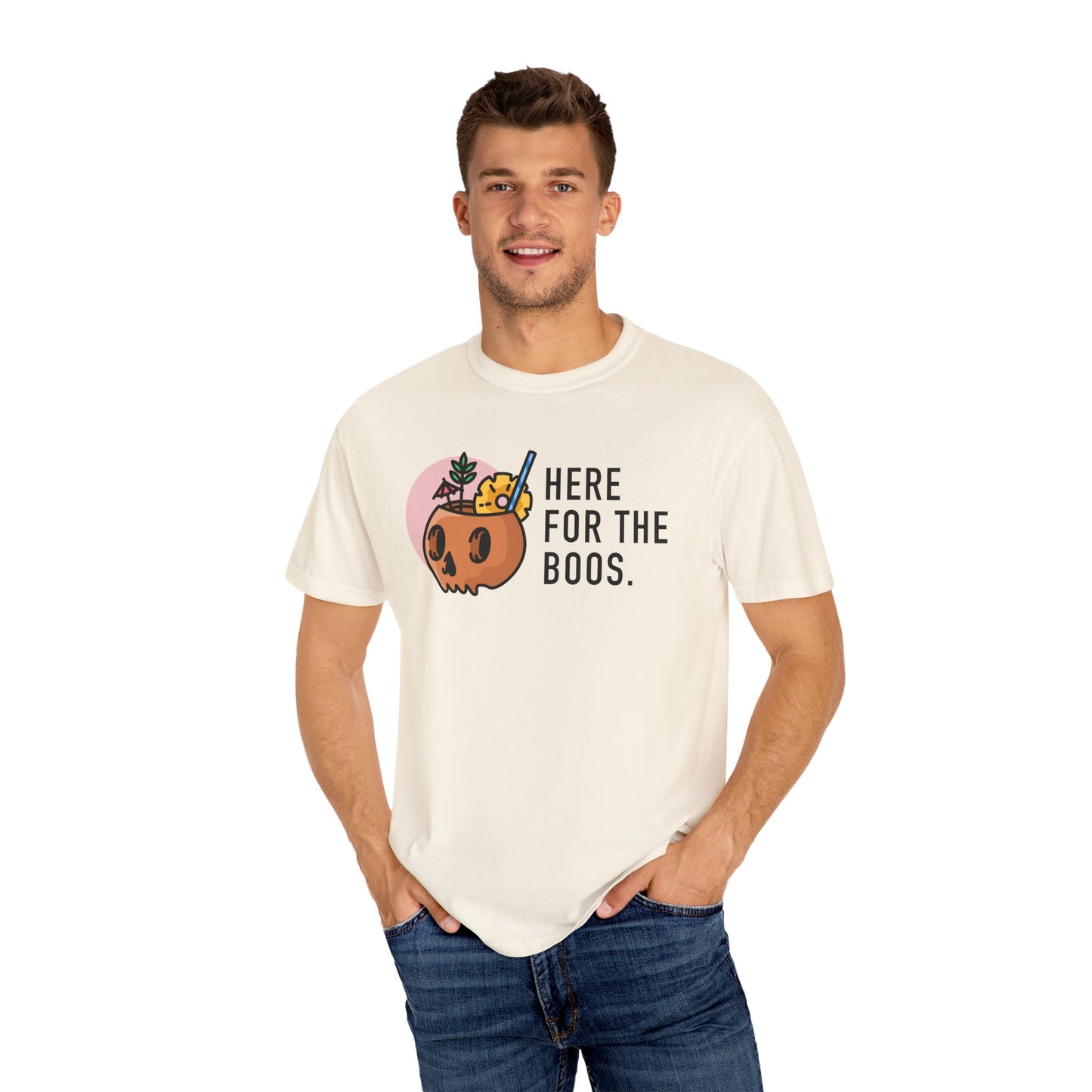 Here For The Boos Comfort Colors Tee