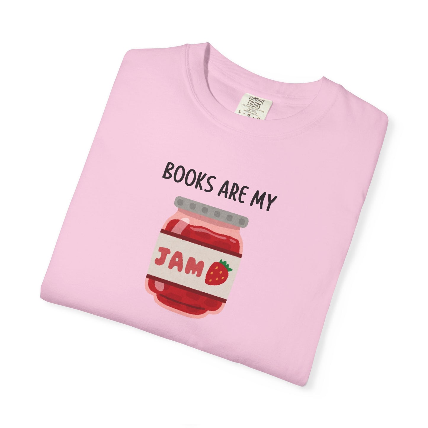 Books Are My Jam Comfort Colors Tee