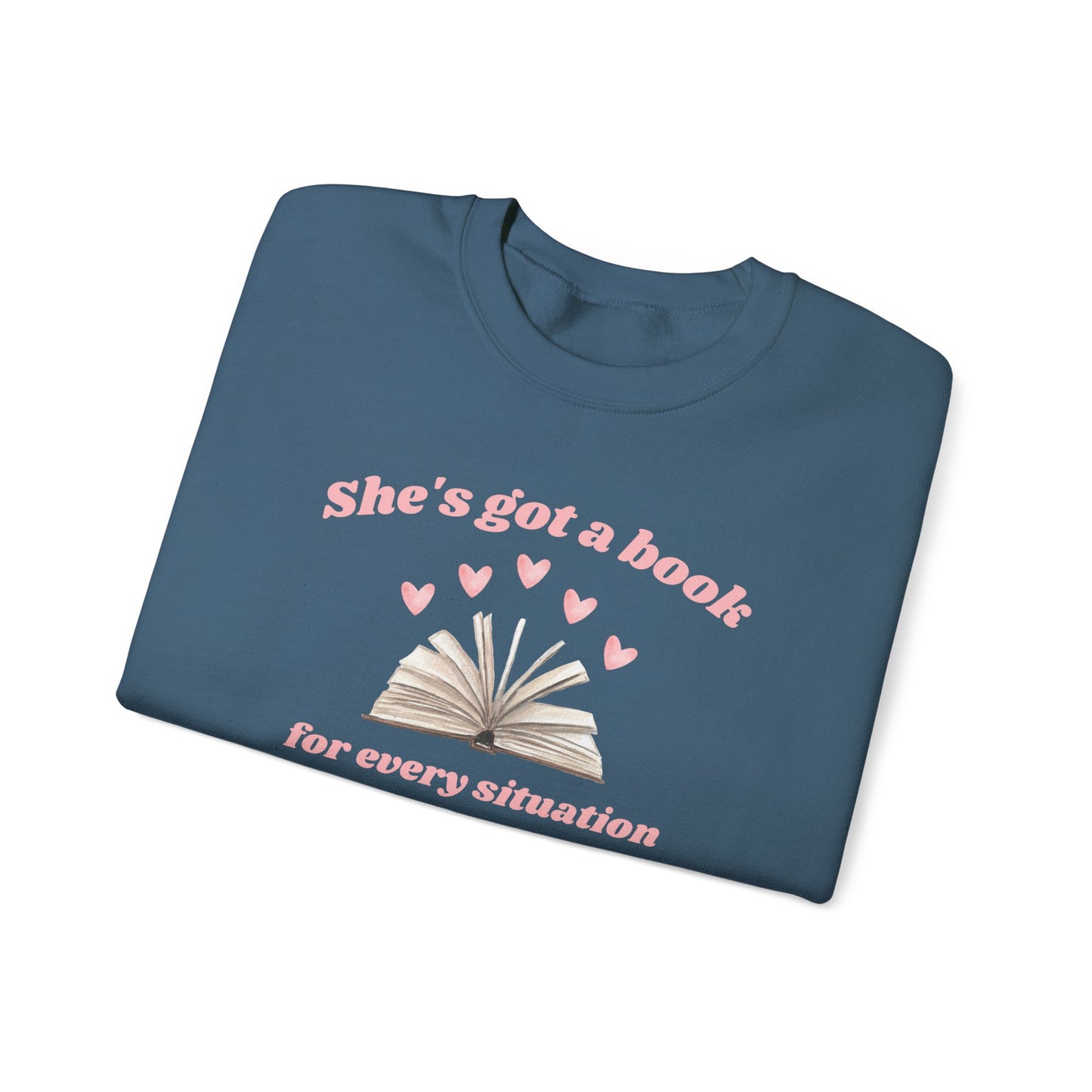 She's Got a Book For Every Situation Crewneck Sweatshirt