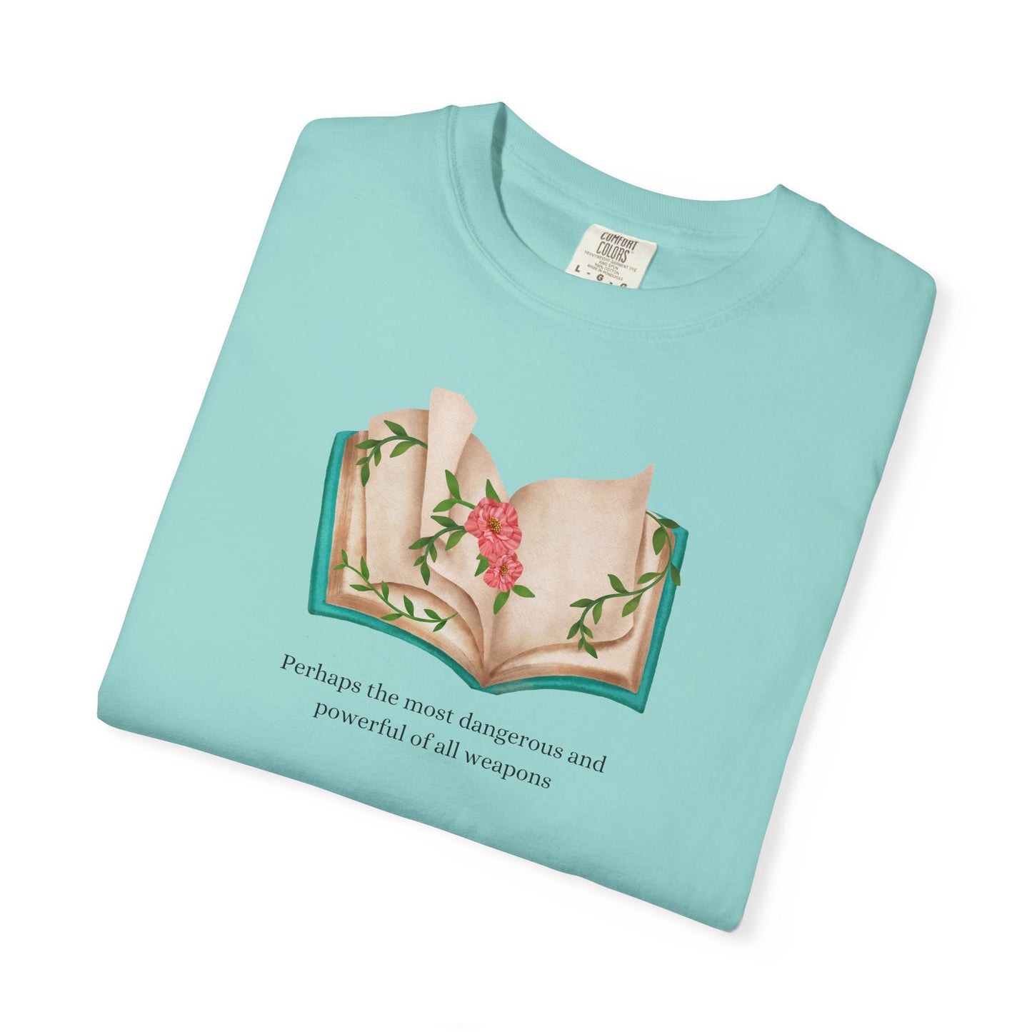 Perhaps The Most Dangerous Comfort Colors Tee