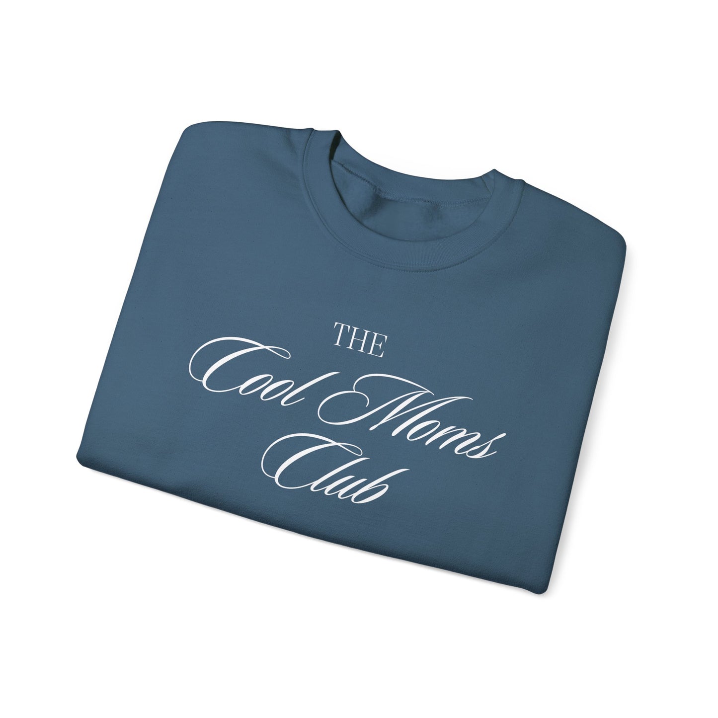 The Cool Moms Club Crewneck Sweatshirt