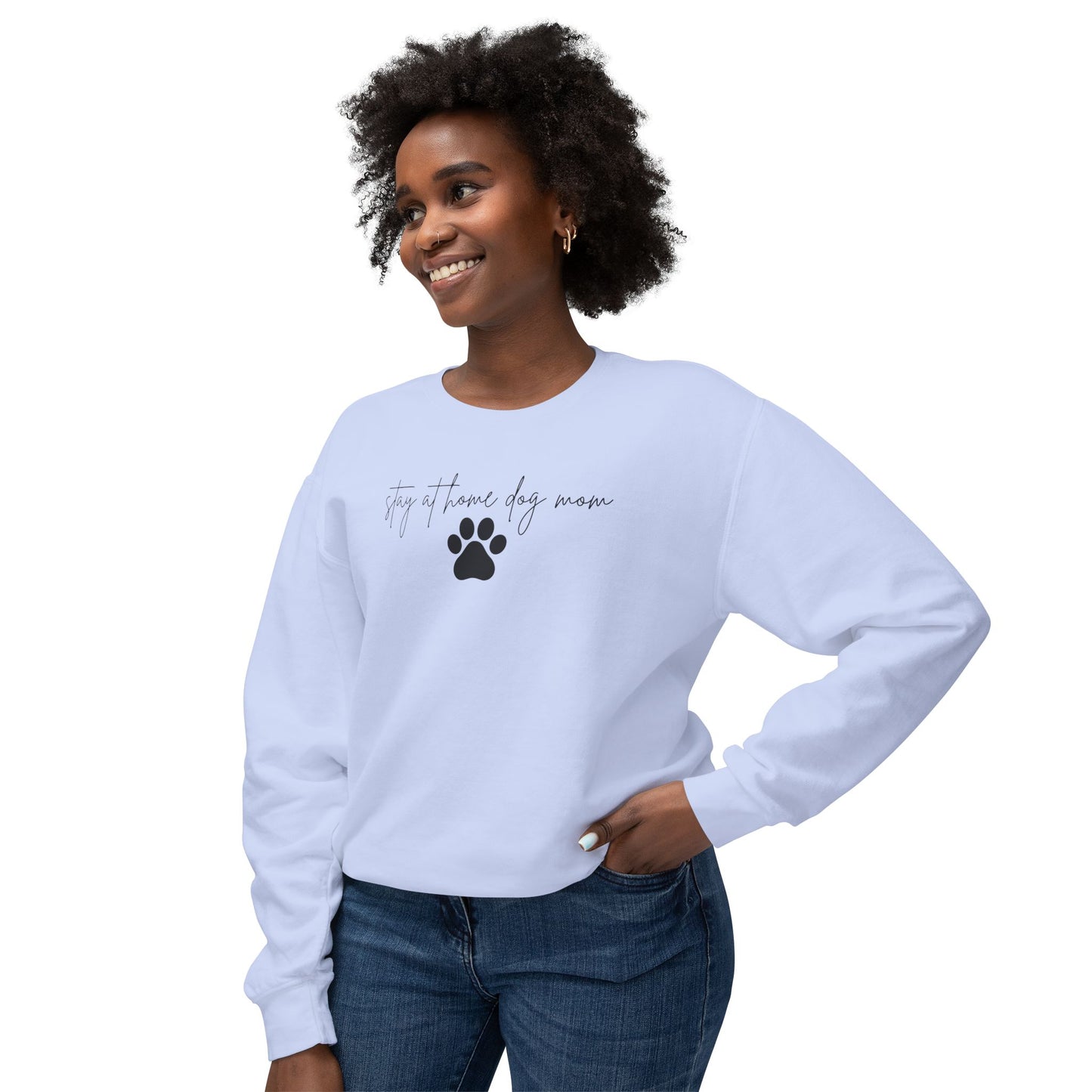 Stay At Home Dog Mom Comfort Colors Sweatshirt