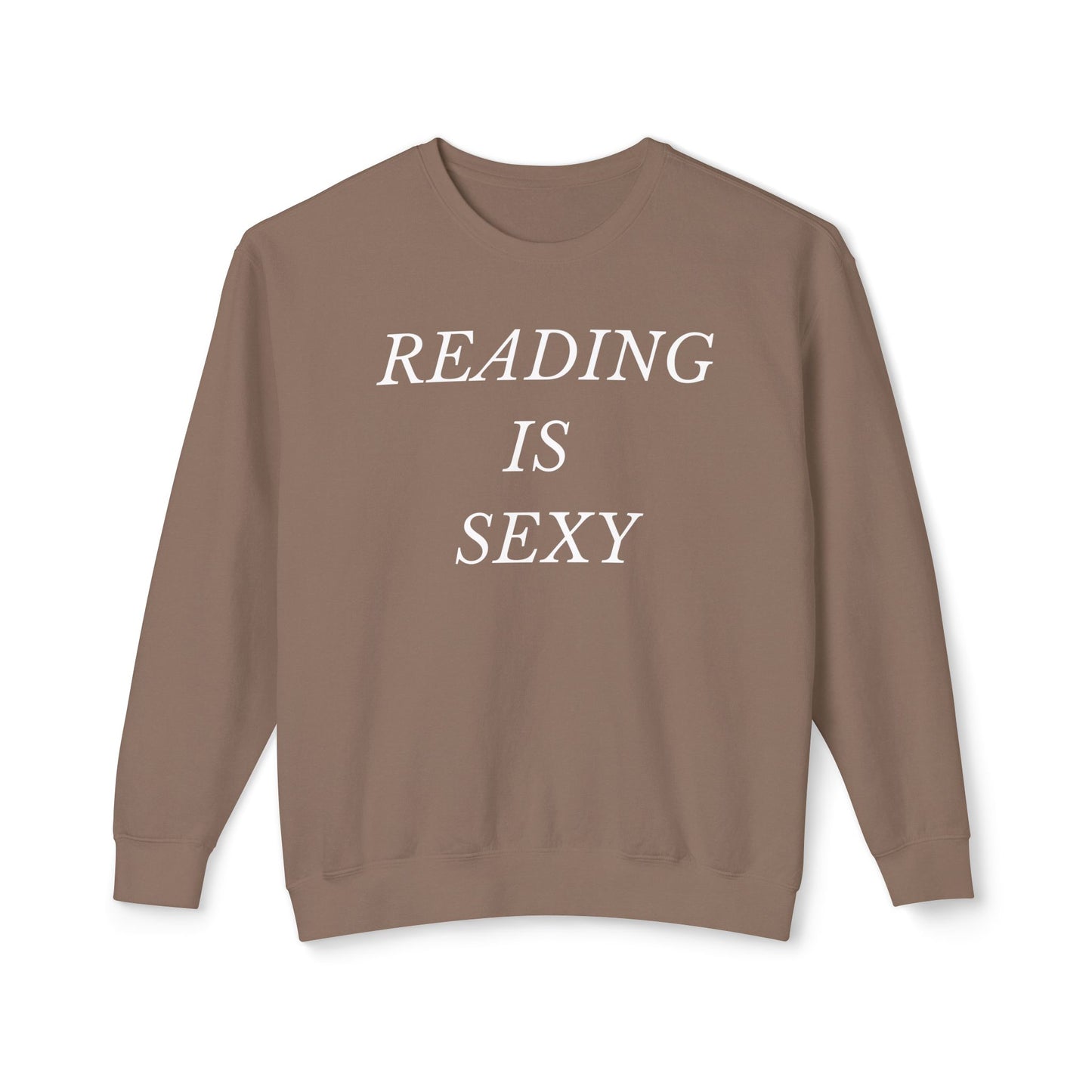 Reading is Sexy Comfort Colors Sweatshirt