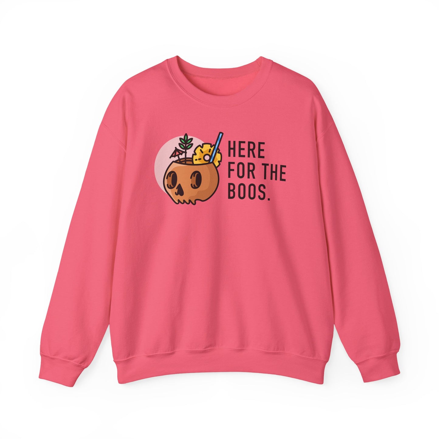 Here For The Boos Crewneck Sweatshirt