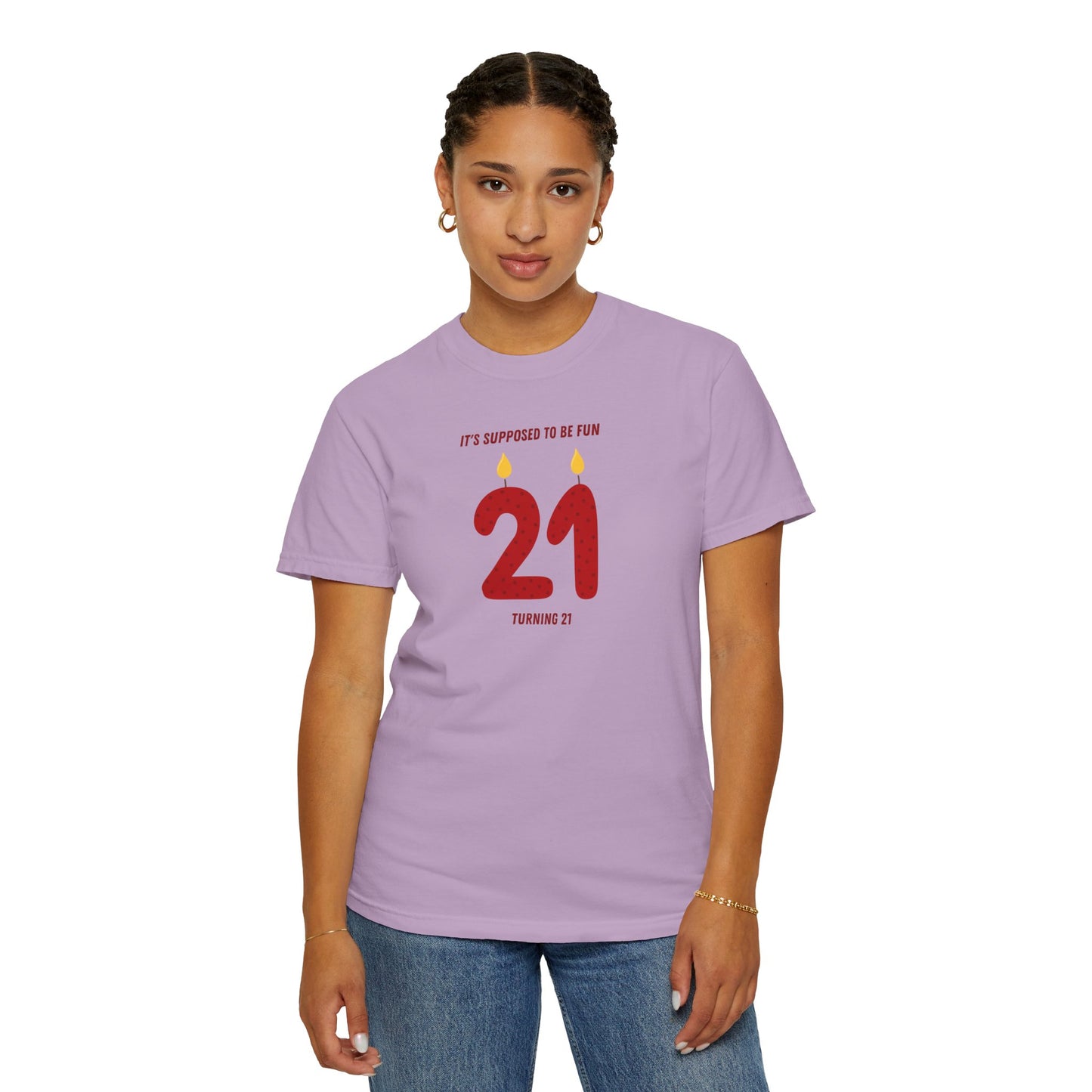 Turning 21 Comfort Colors Tee