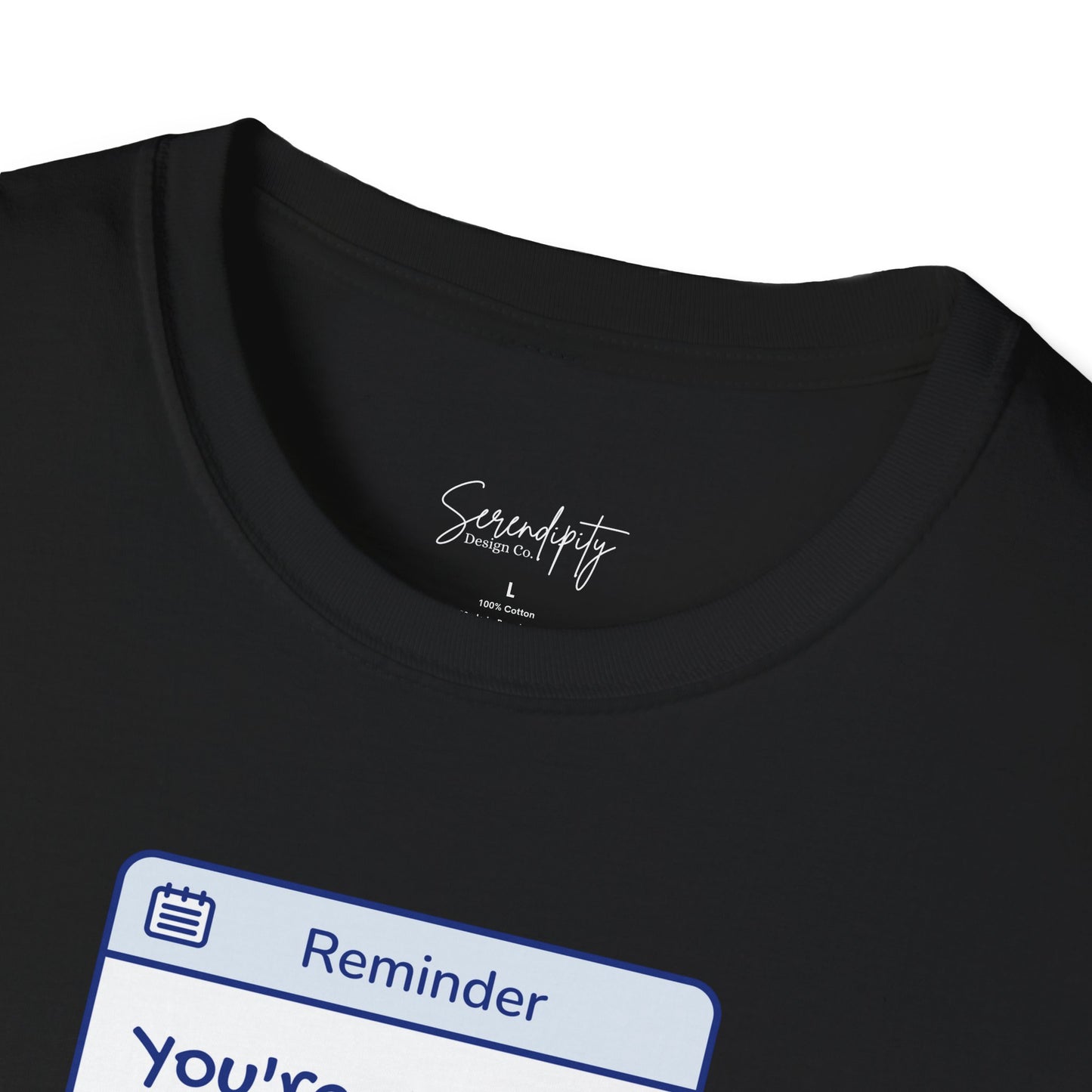 You're On Your Own Kid Reminder Soft Style Tee