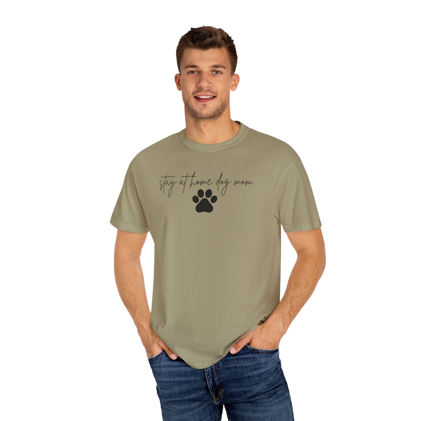 Stay At Home Dog Mom Comfort Colors Tee