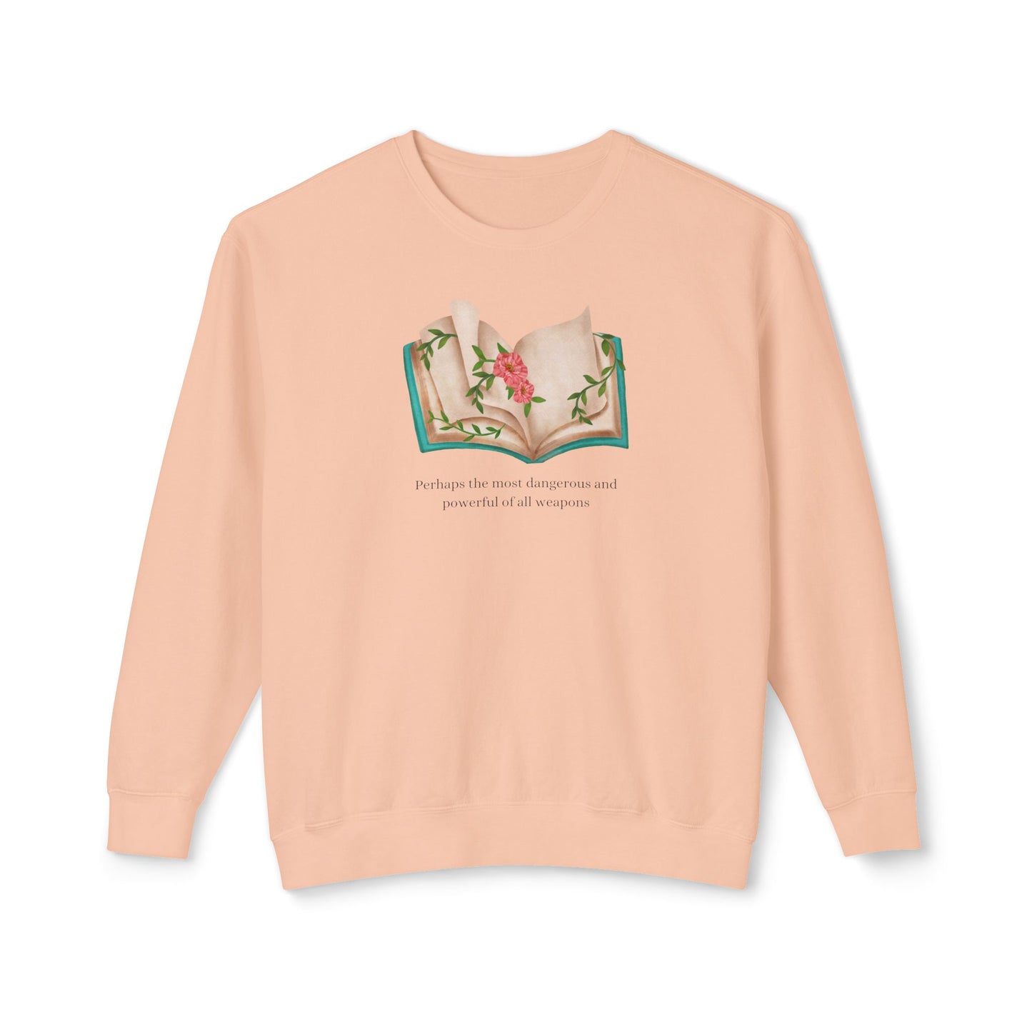 Perhaps The Most Dangerous Comfort Colors Sweatshirt