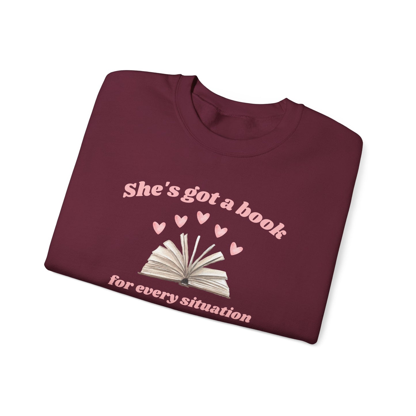 She's Got a Book For Every Situation Crewneck Sweatshirt