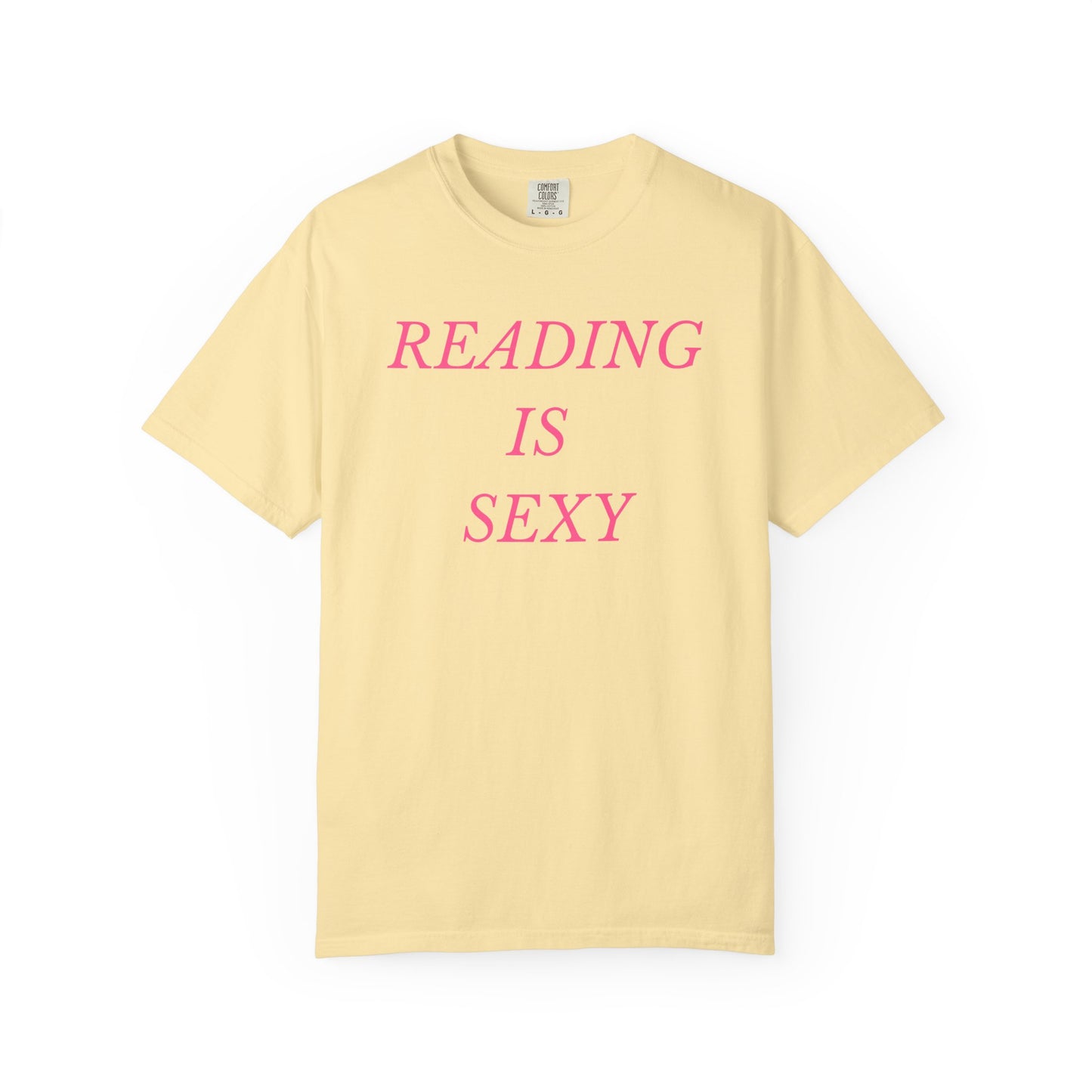 Reading is Sexy Comfort Colors Tee