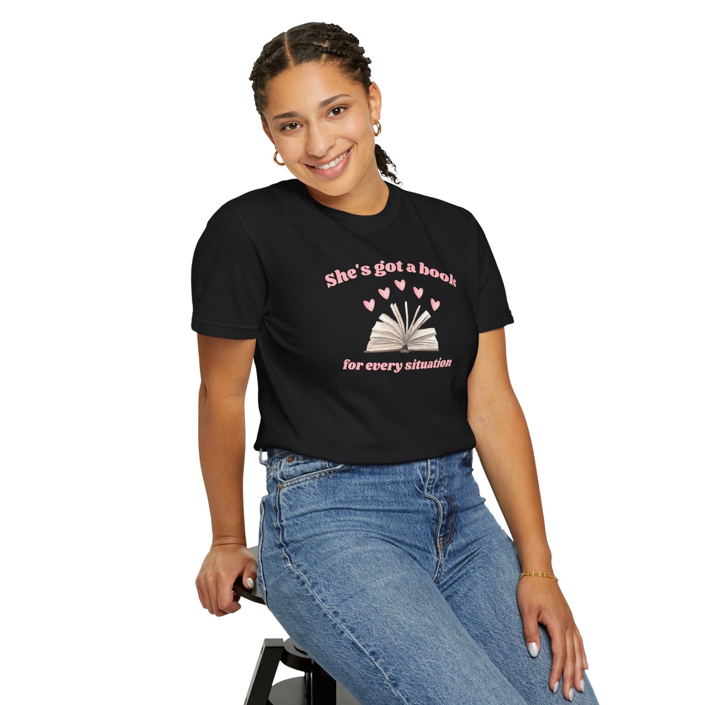 She's Got a Book for Every Situation Comfort Colors Tee