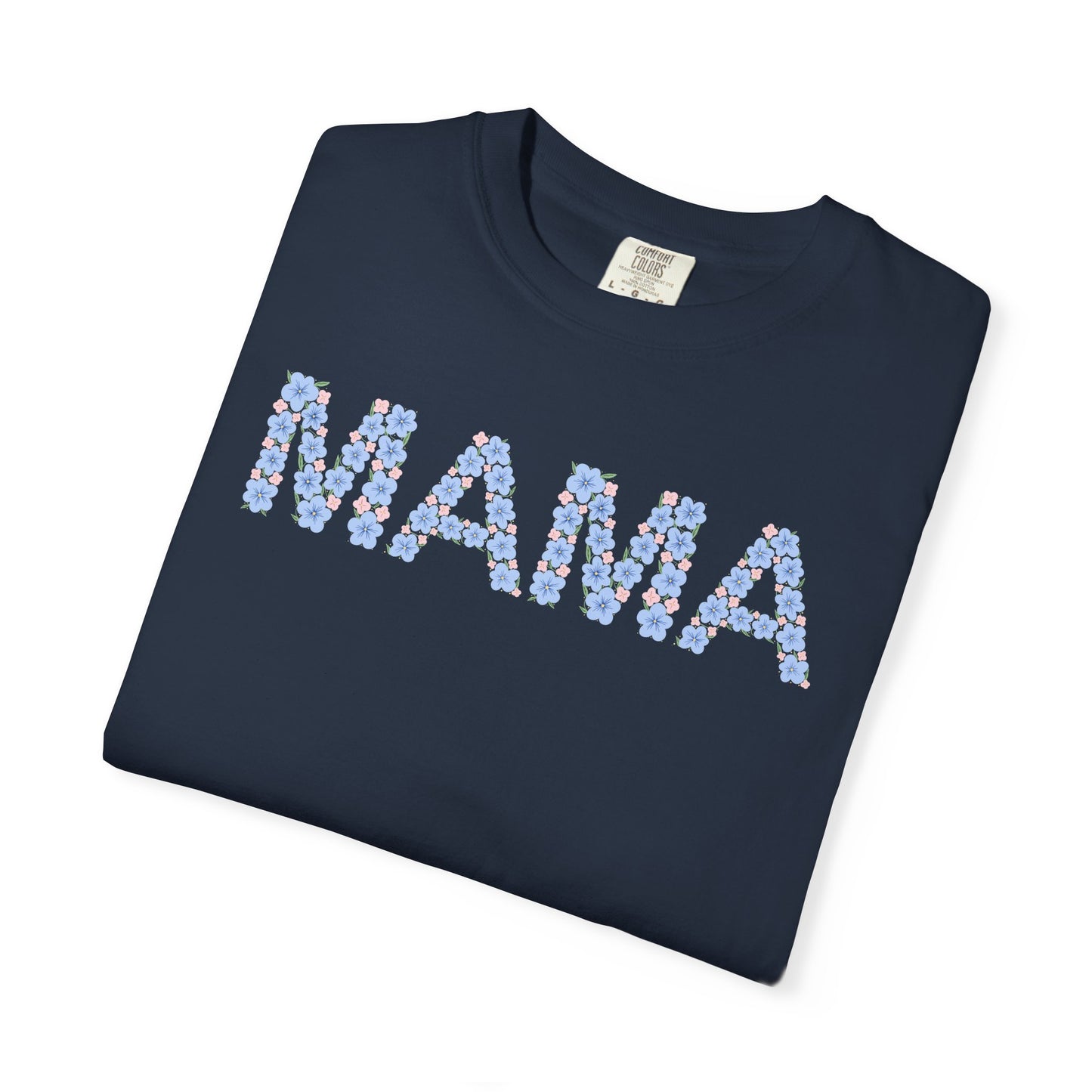 Mama Floral Comfort Colors Tee