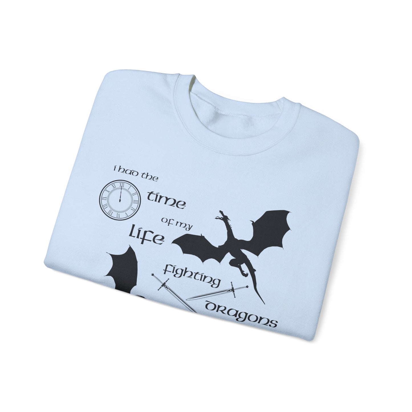Fighting Dragons With You Crewneck Sweatshirt