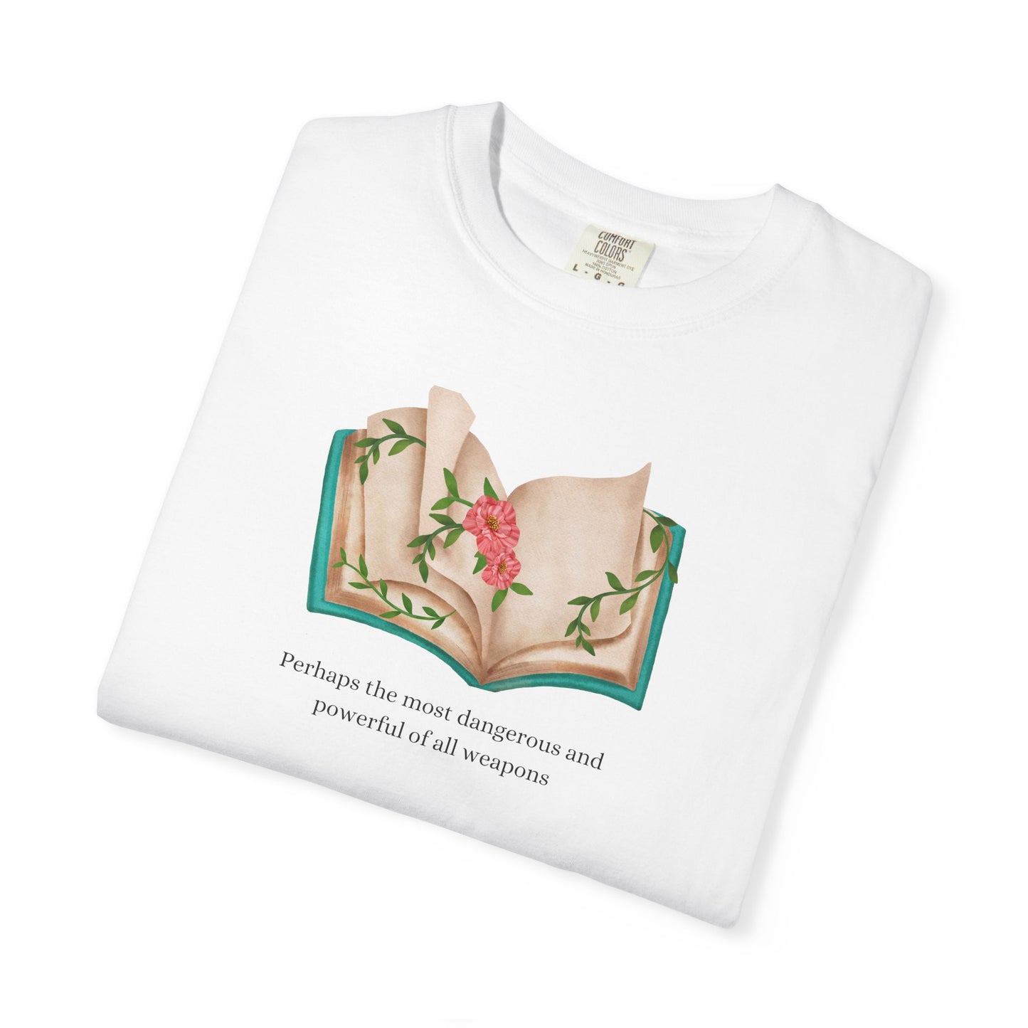 Perhaps The Most Dangerous Comfort Colors Tee