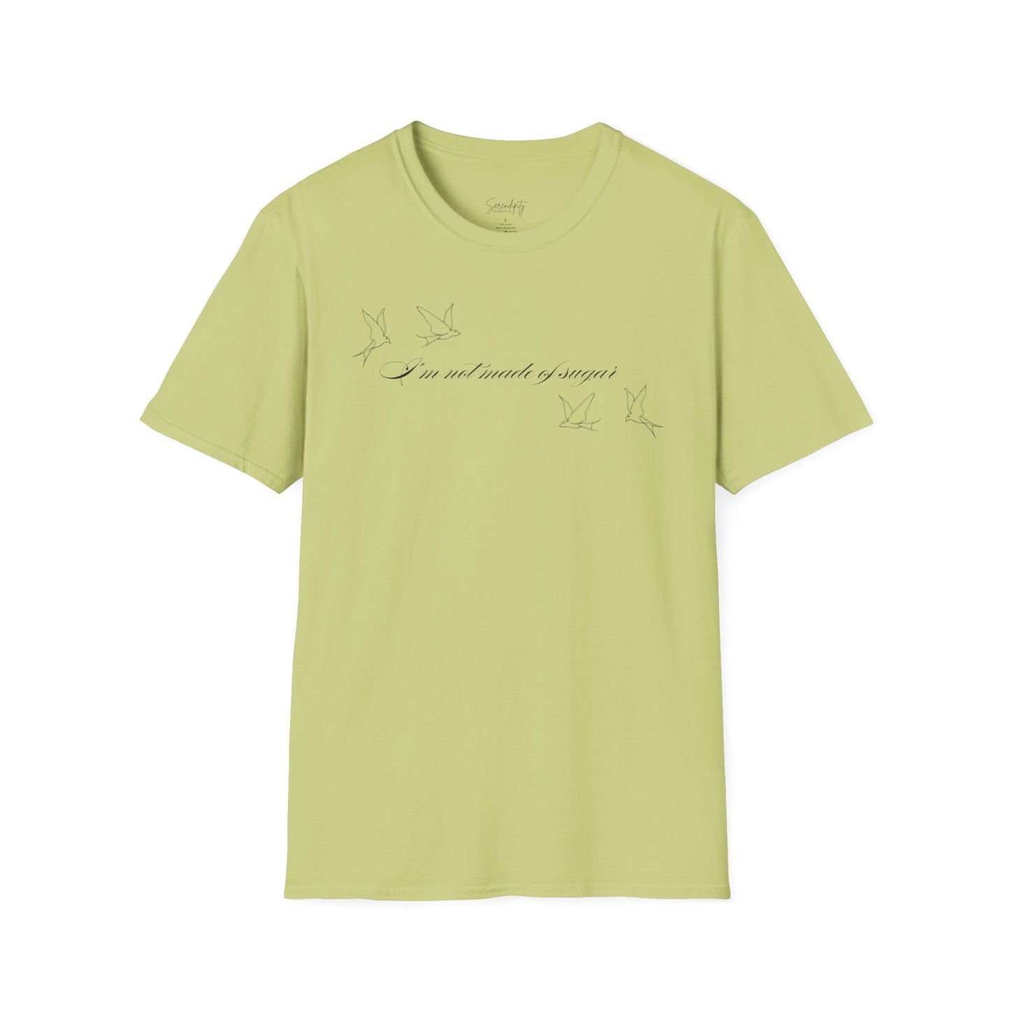 I'm Not Made of Sugar Soft Style Tee