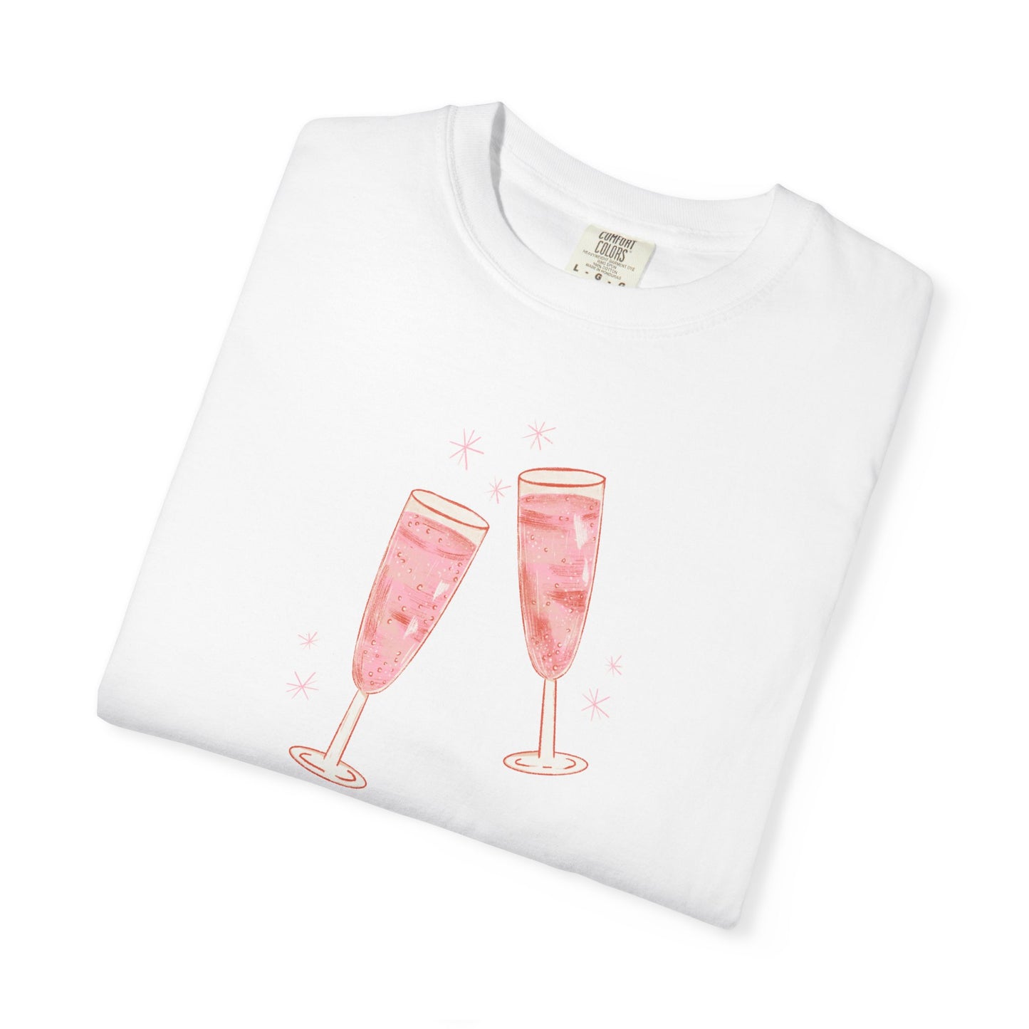 Champagne Problems Comfort Colors Tee