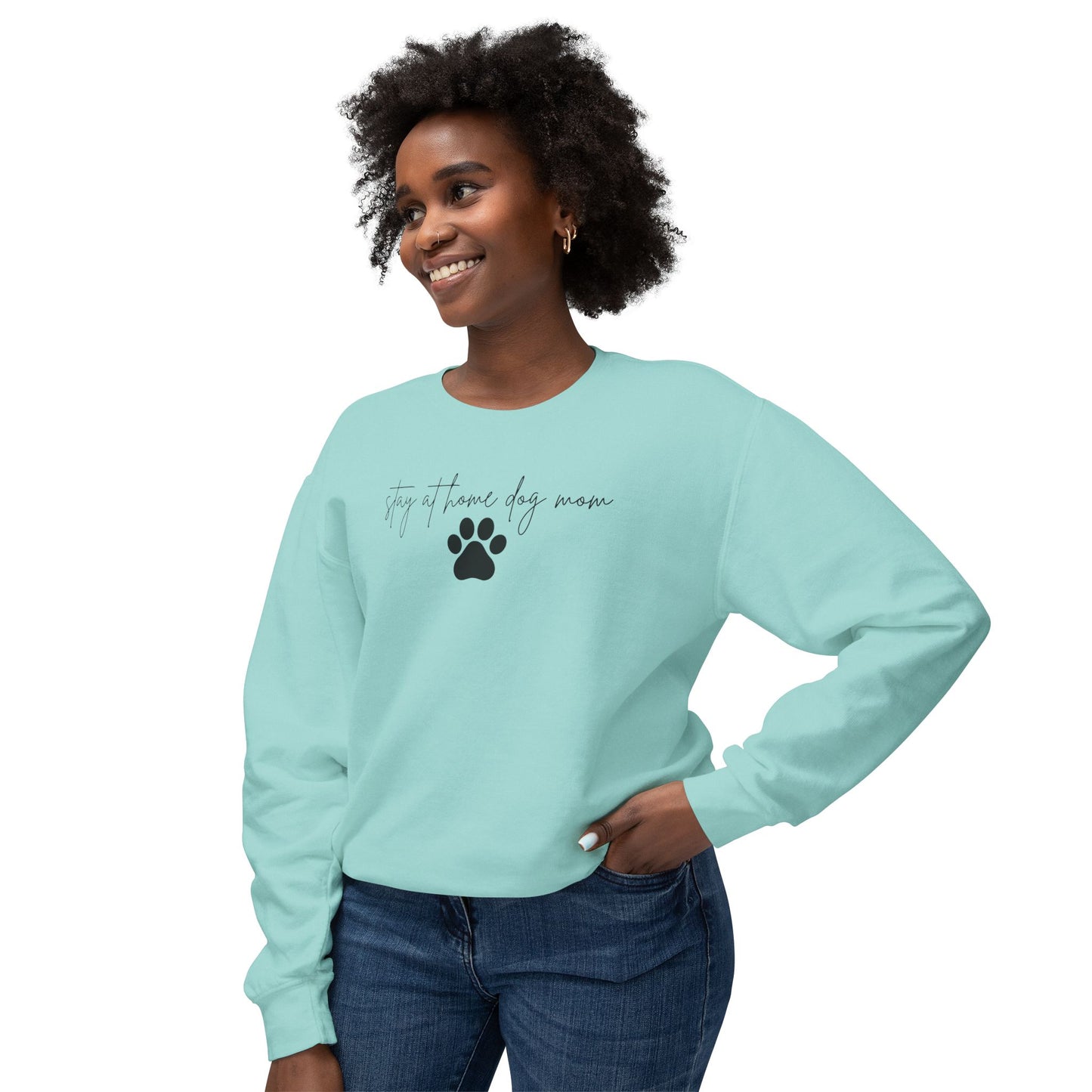 Stay At Home Dog Mom Comfort Colors Sweatshirt