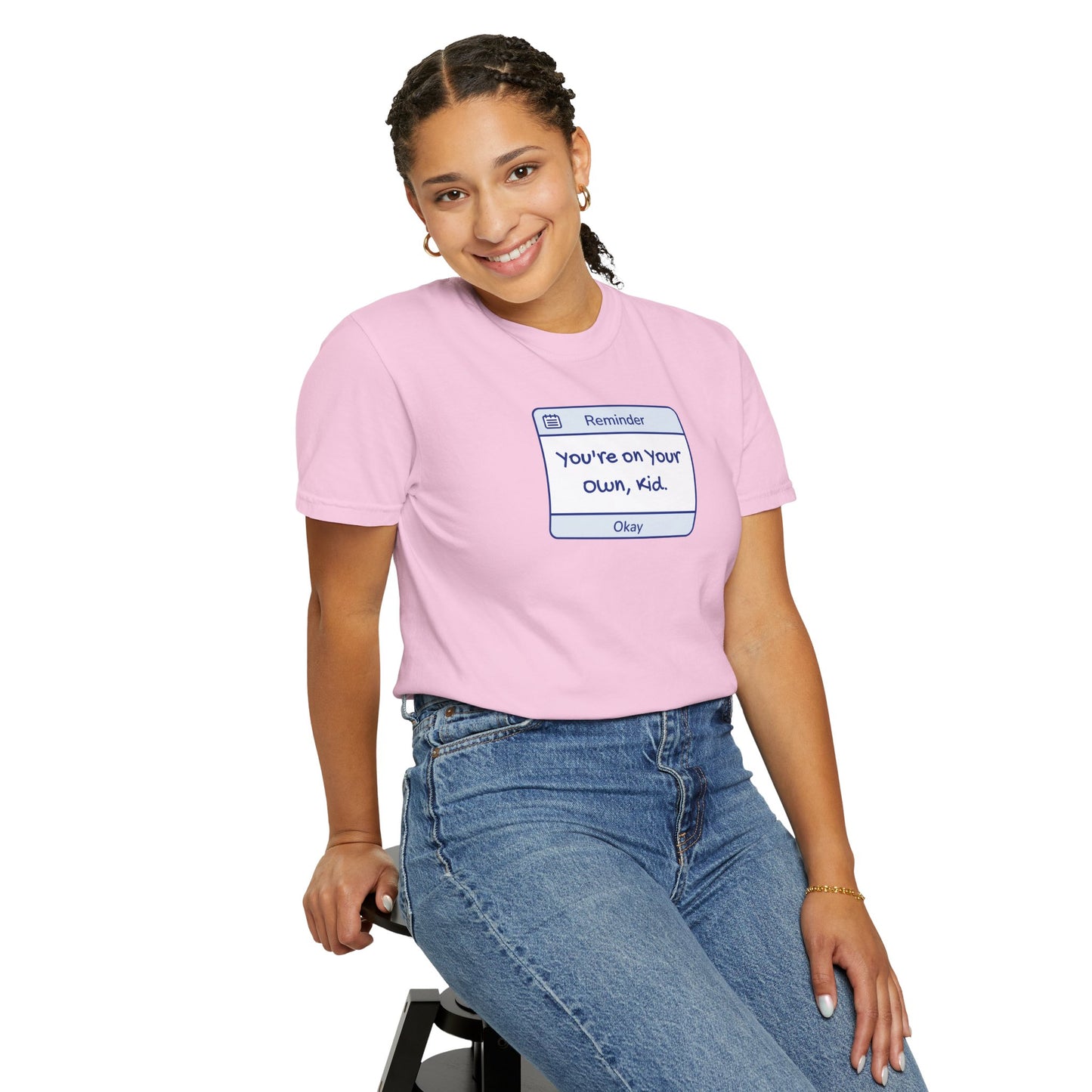 You're On Your Own Kid Comfort Colors Tee