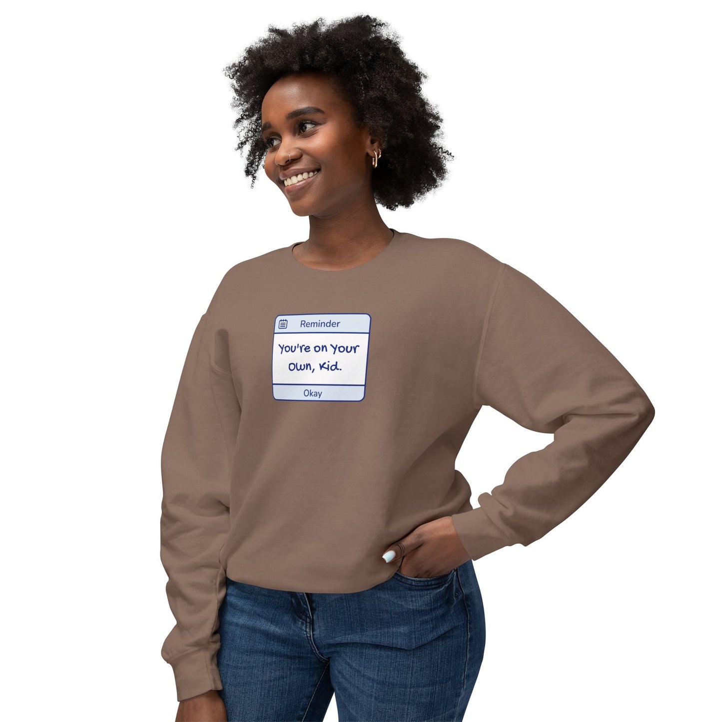 You're On Your Own Kid Comfort Colors Sweatshirt