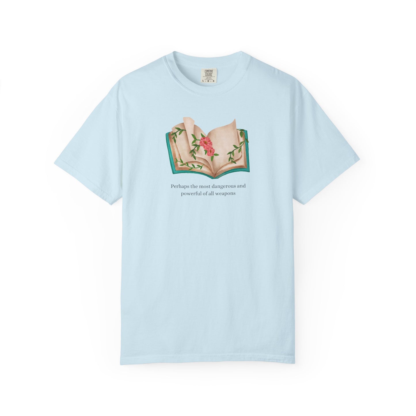 Perhaps The Most Dangerous Comfort Colors Tee