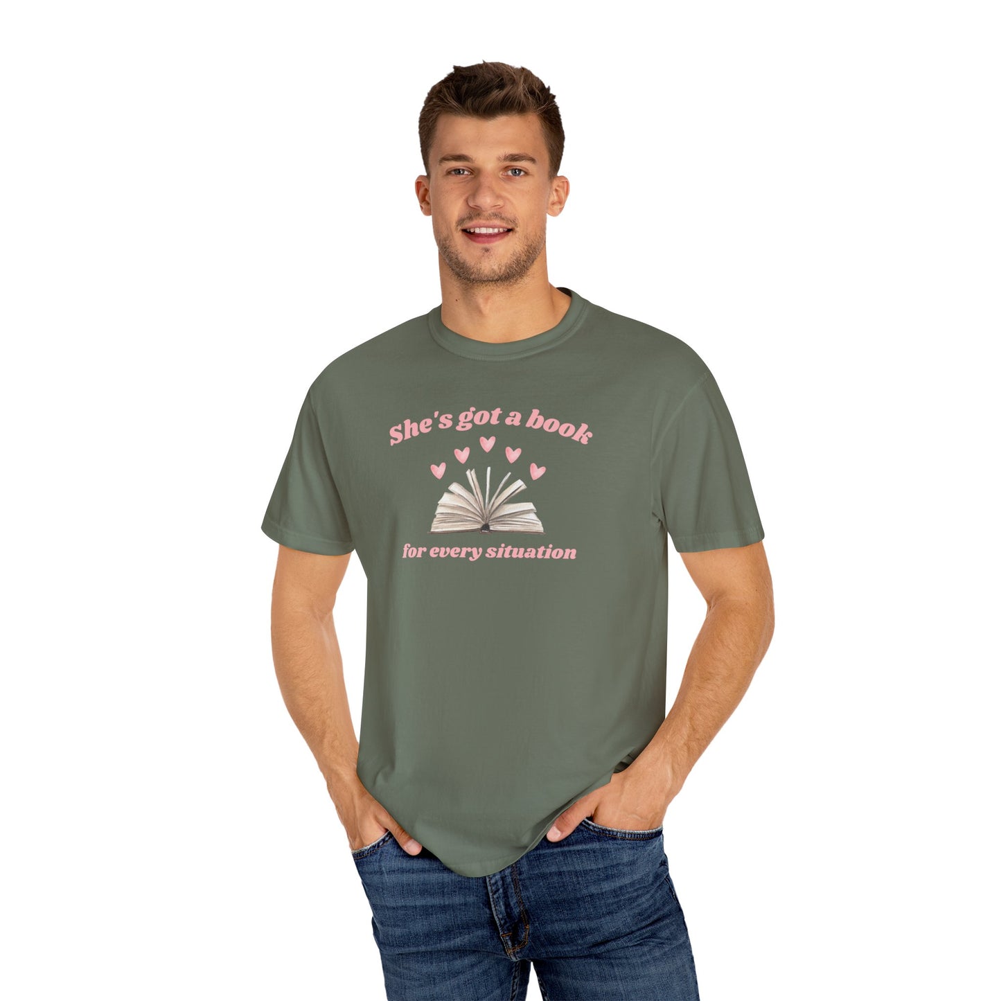 She's Got a Book for Every Situation Comfort Colors Tee