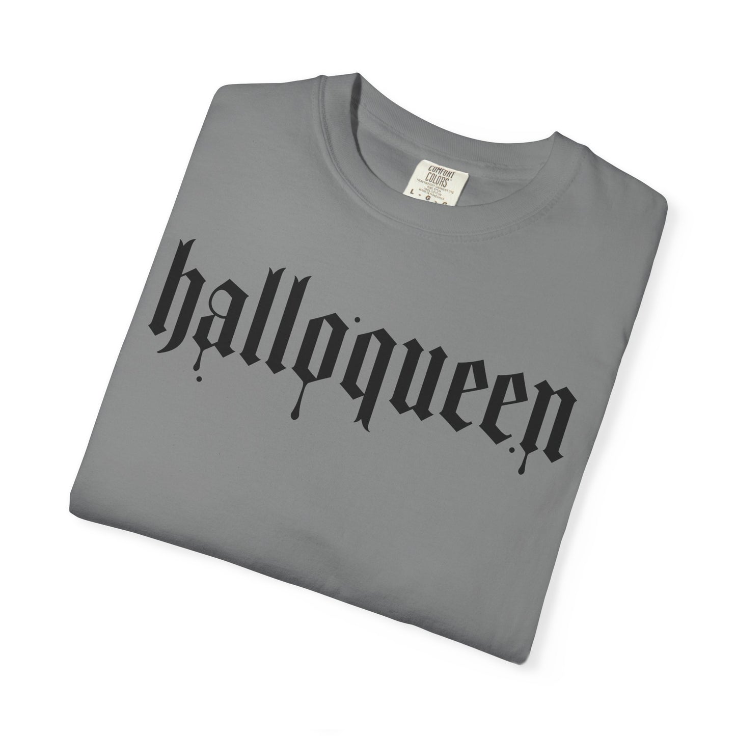 Halloqueen Comfort Colors Tee