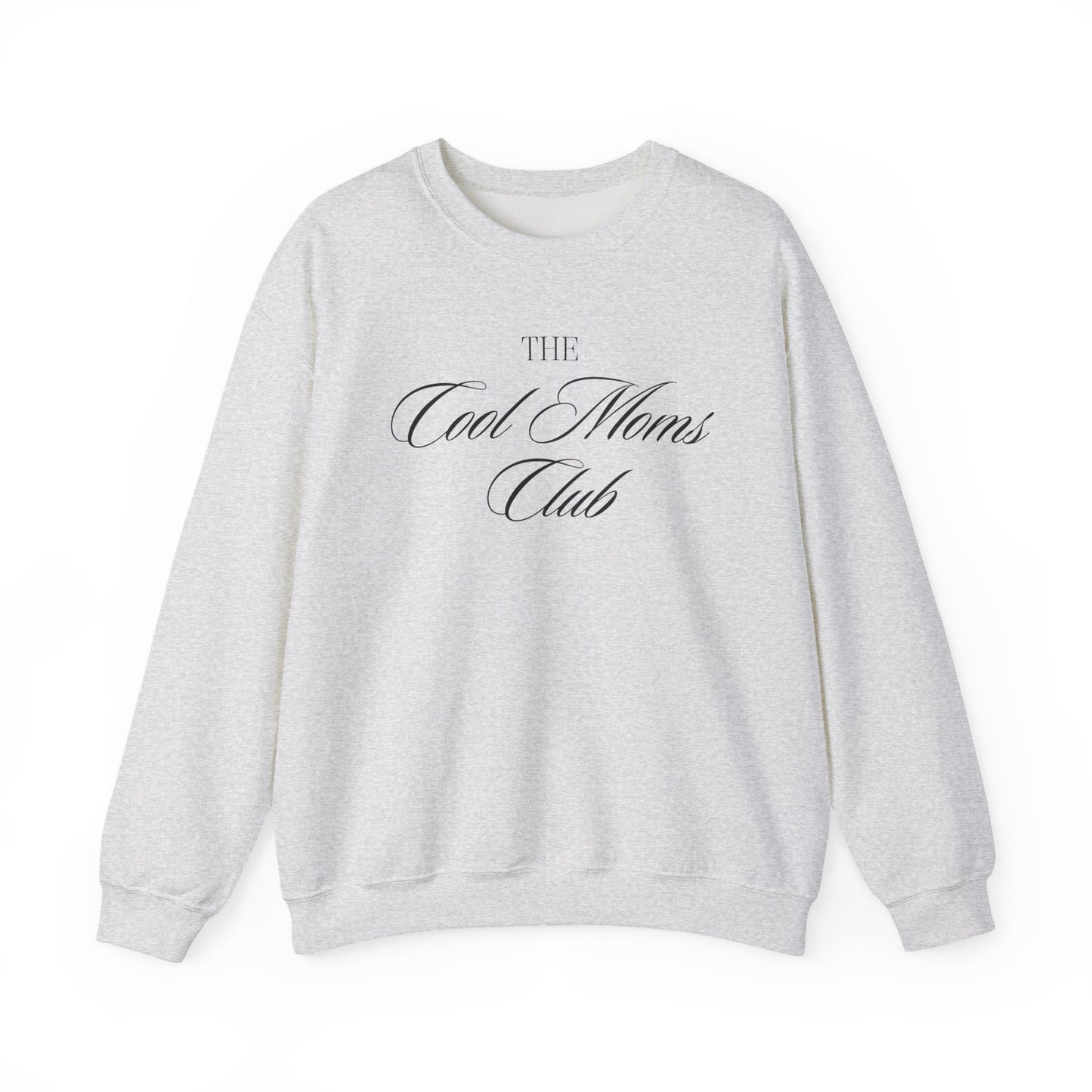 The Cool Moms Club Crewneck Sweatshirt