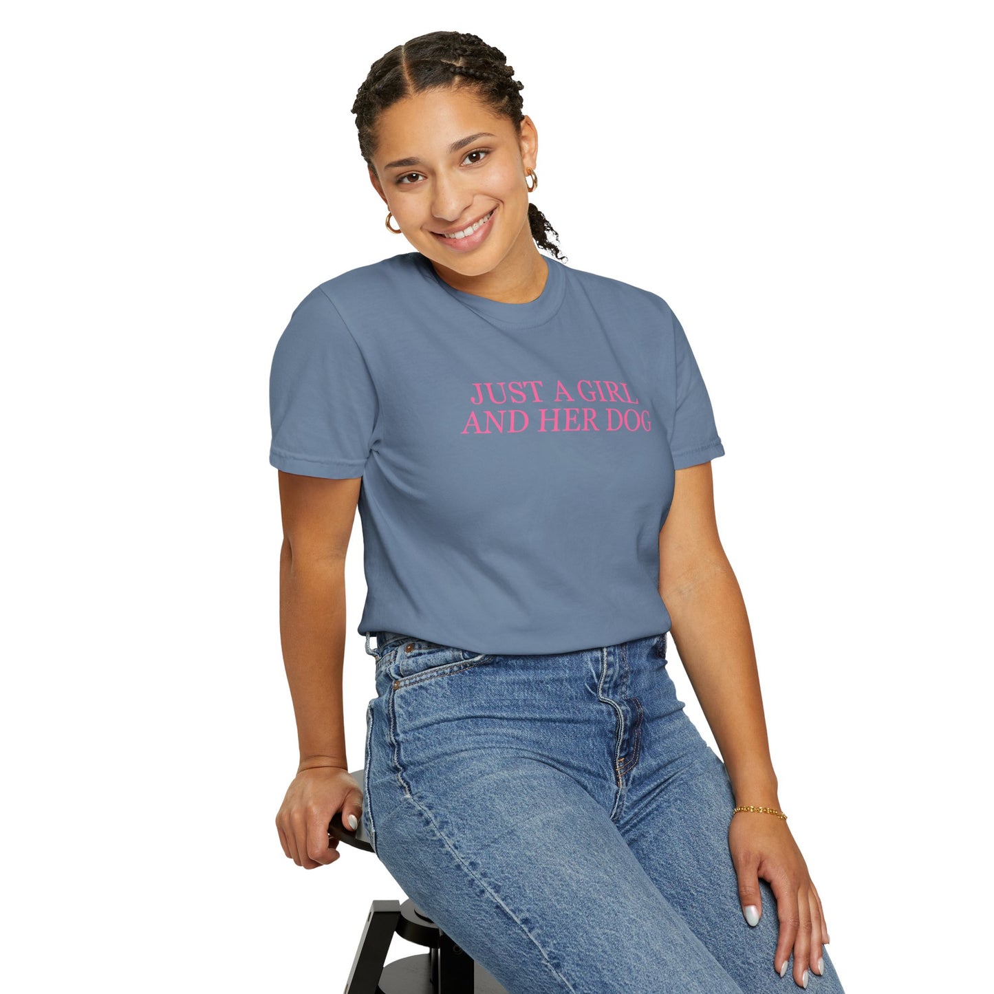 Just a Girl and Her Dog Comfort Colors Tee