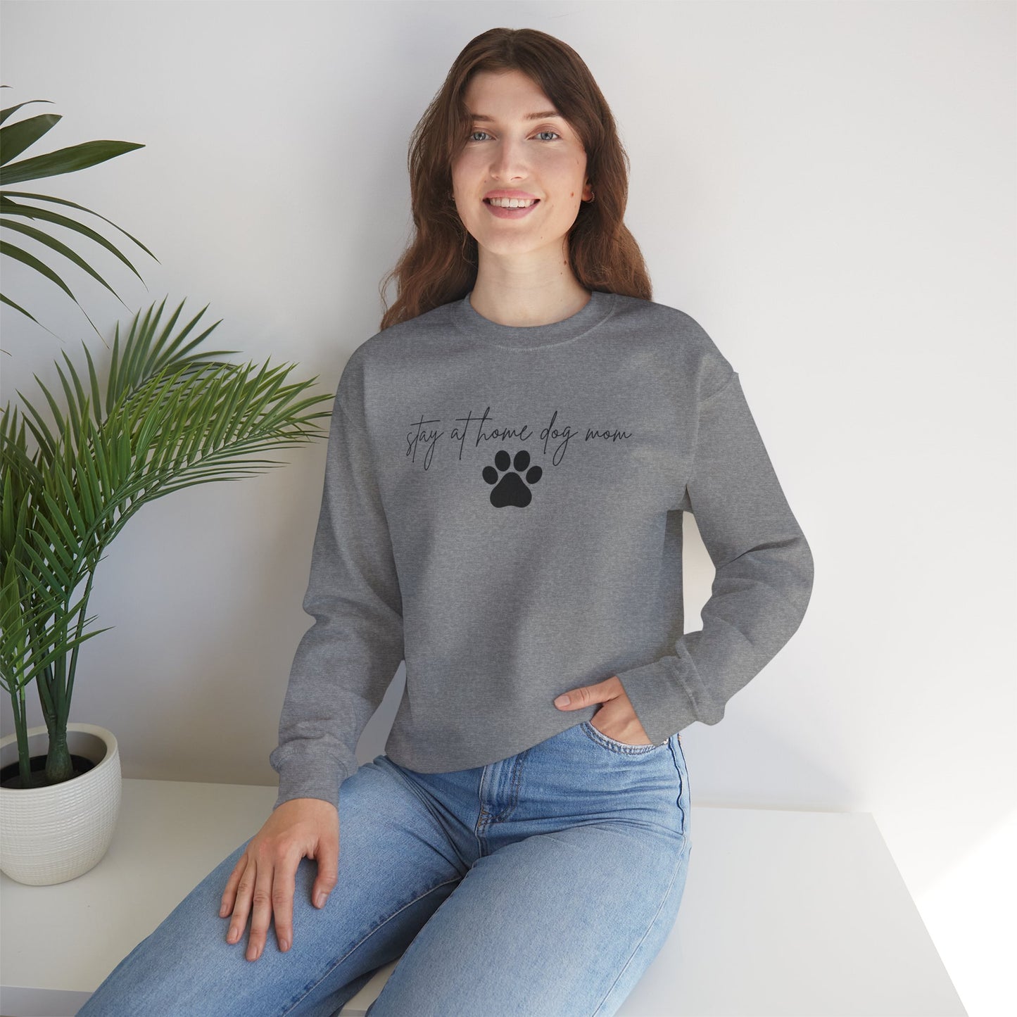 Stay At Home Dog Mom Crewneck Sweatshirt