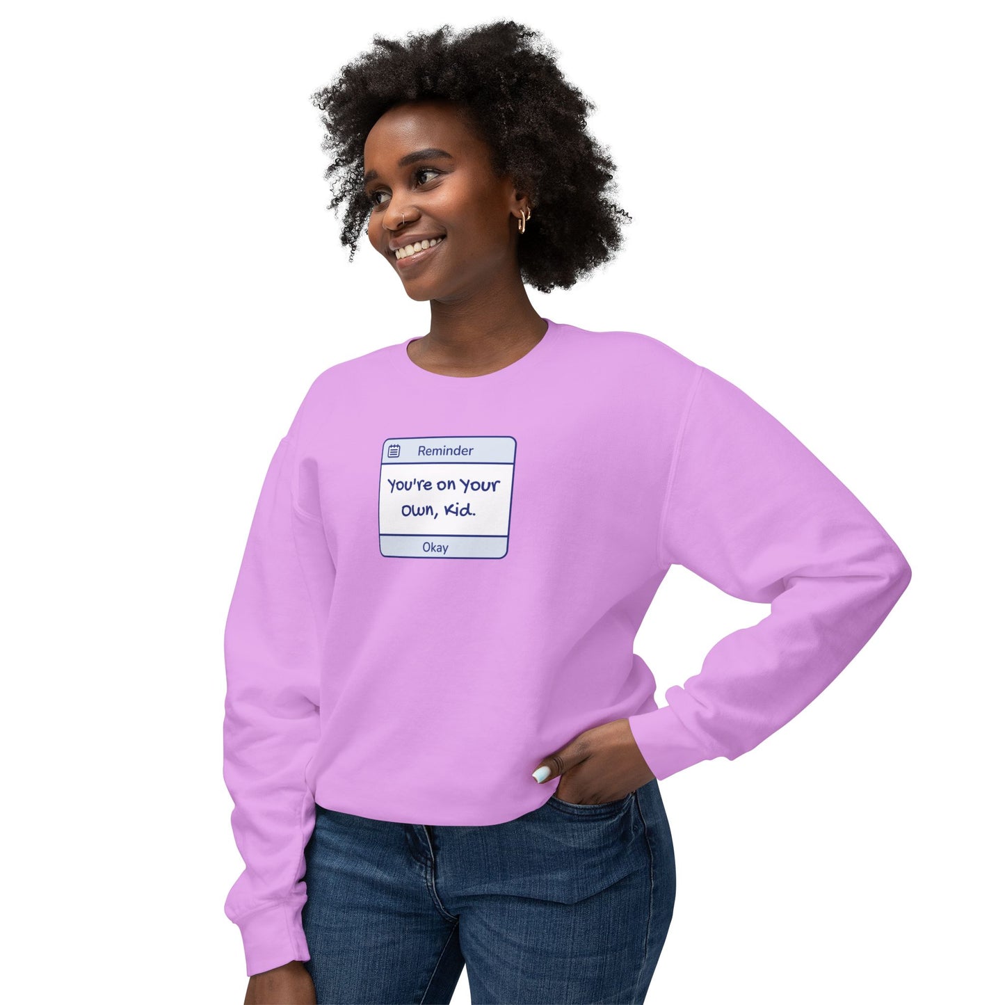 You're On Your Own Kid Comfort Colors Sweatshirt
