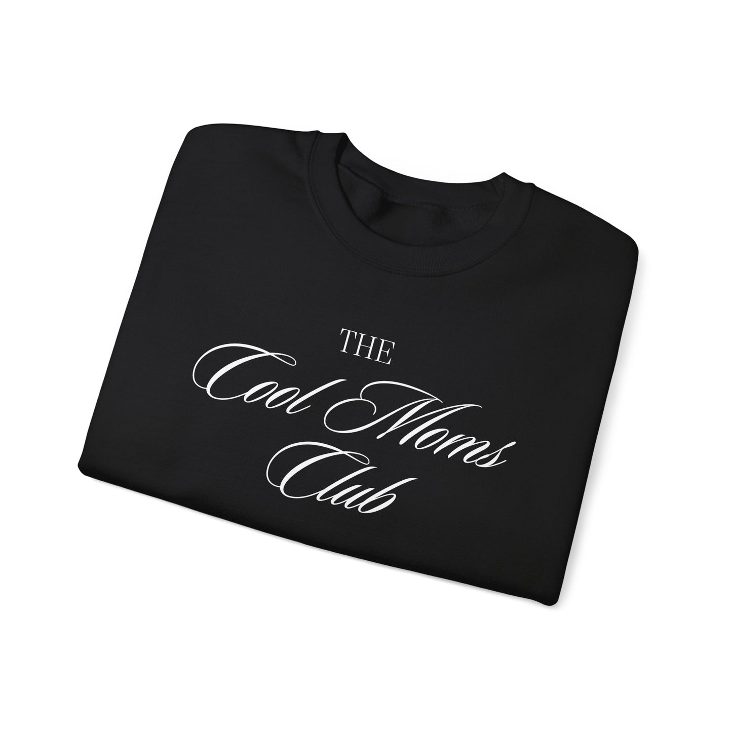 The Cool Moms Club Crewneck Sweatshirt