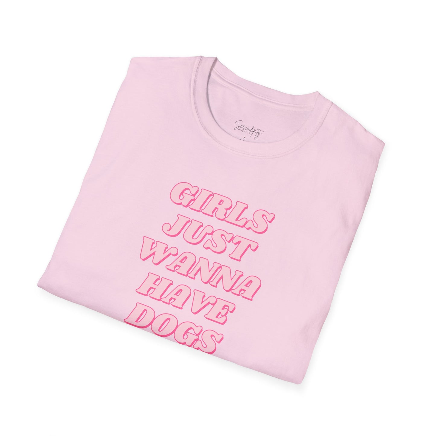 Girls Just Wanna Have Dogs Soft Style Tee