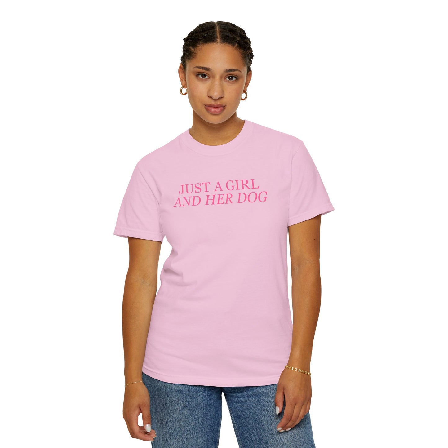 Just a Girl and Her Dog Comfort Colors Tee