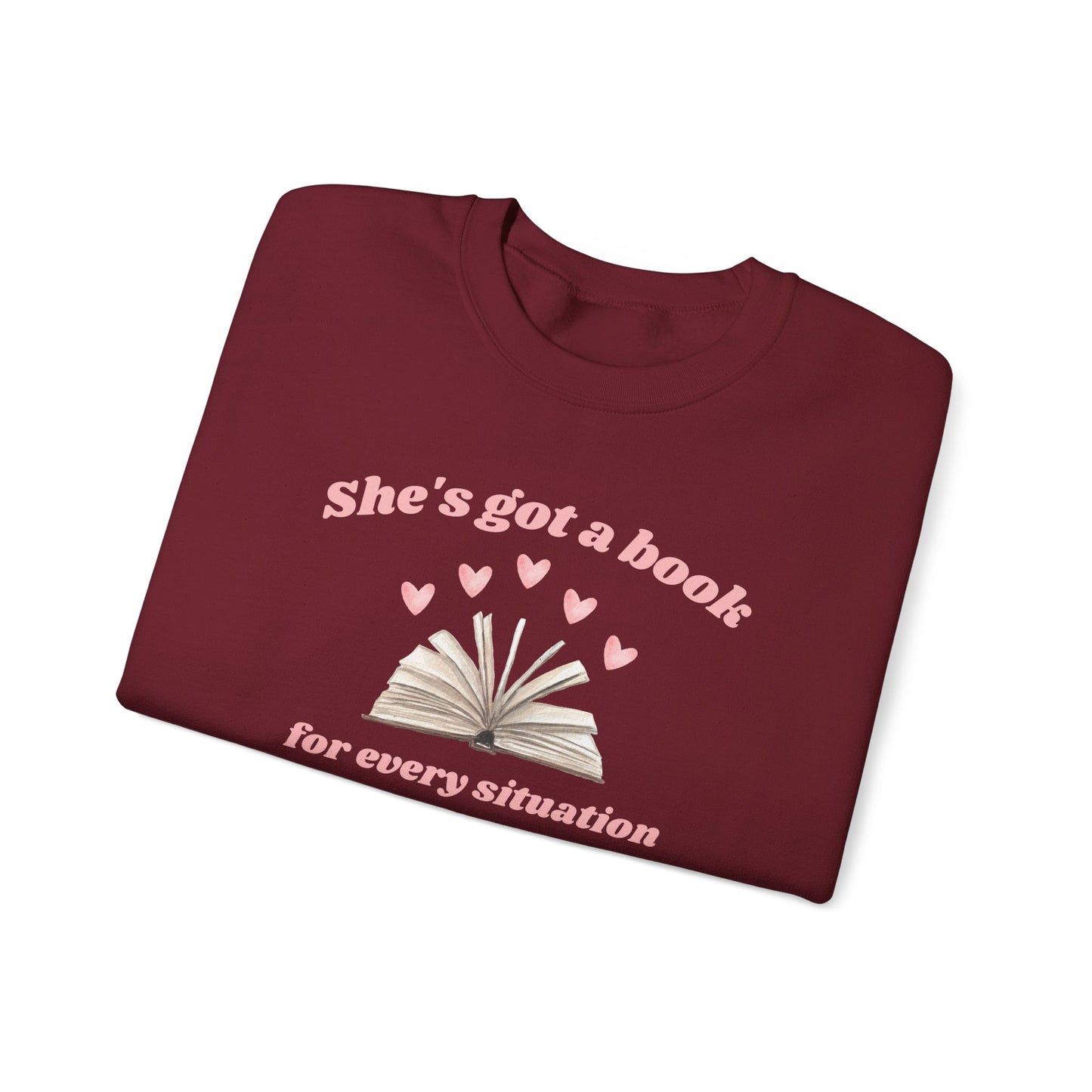 She's Got a Book For Every Situation Crewneck Sweatshirt