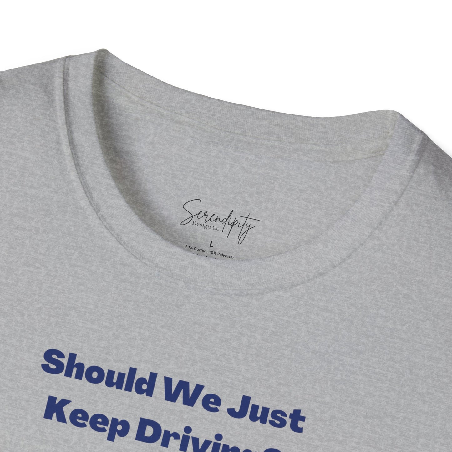 Should We Just Keep Driving Vintage Car Soft Style Tee