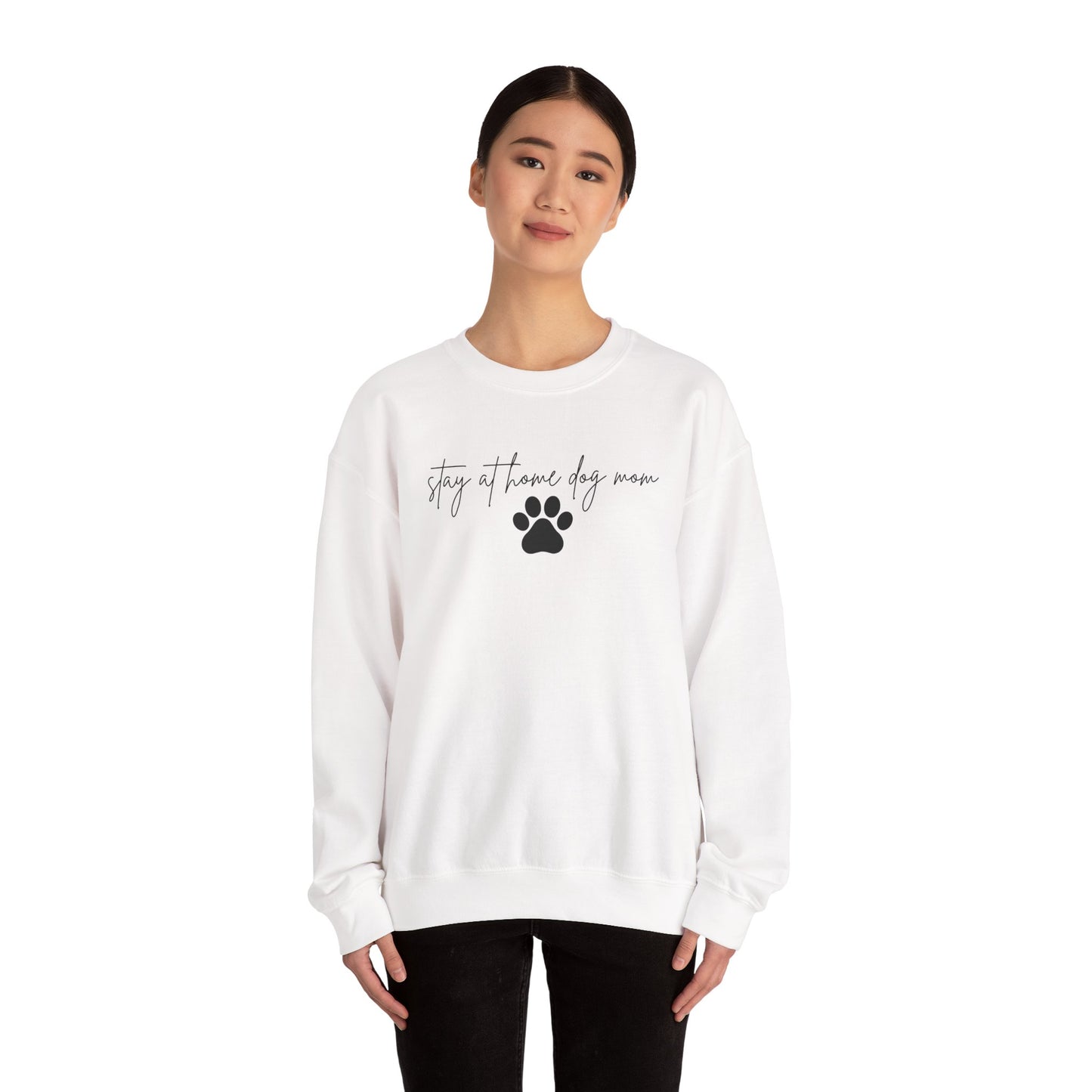 Stay At Home Dog Mom Crewneck Sweatshirt