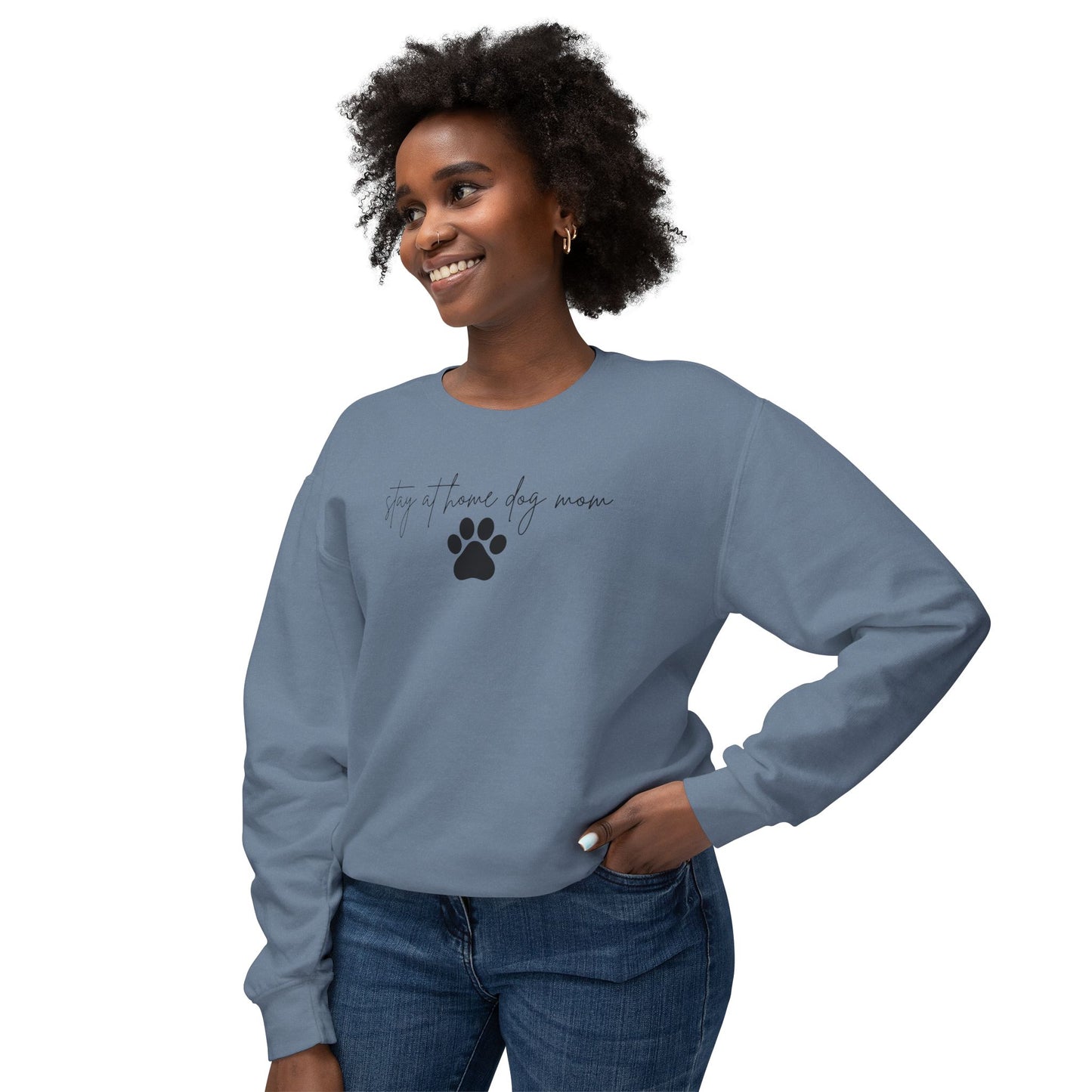 Stay At Home Dog Mom Comfort Colors Sweatshirt