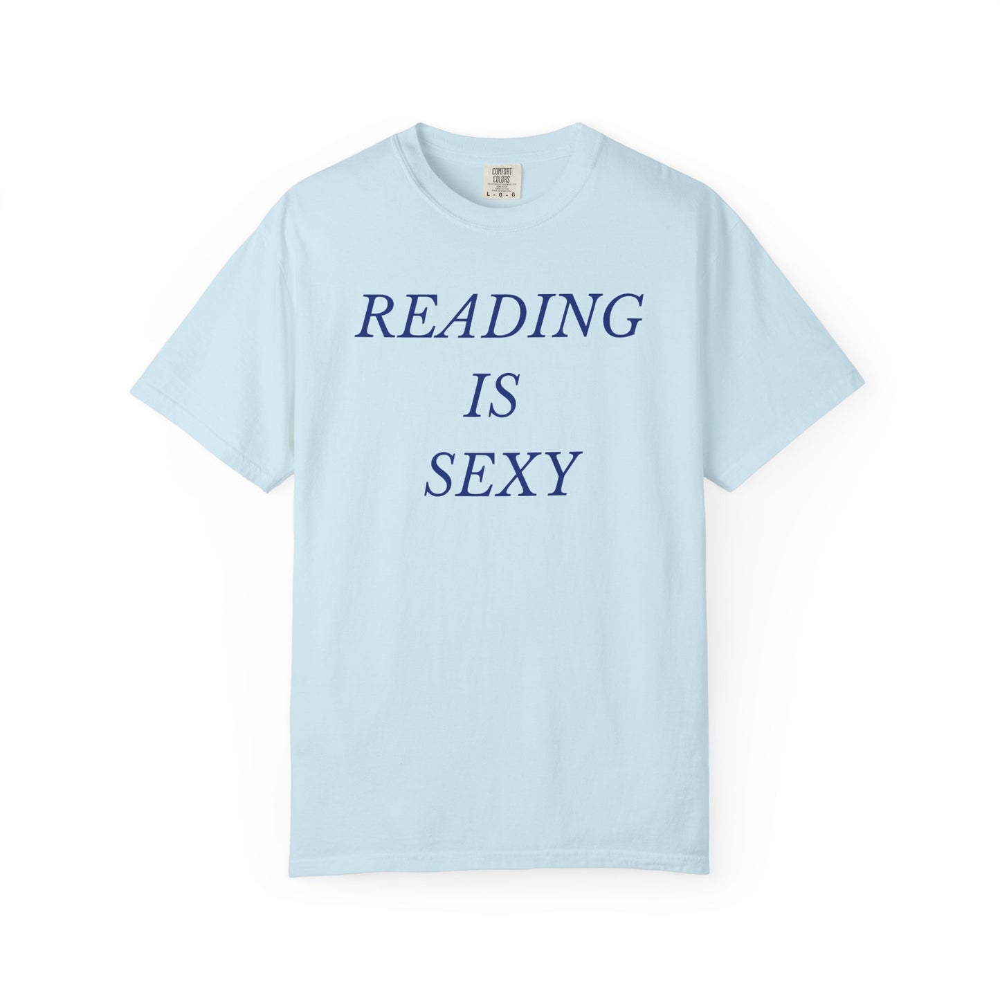 Reading is Sexy Comfort Colors Tee