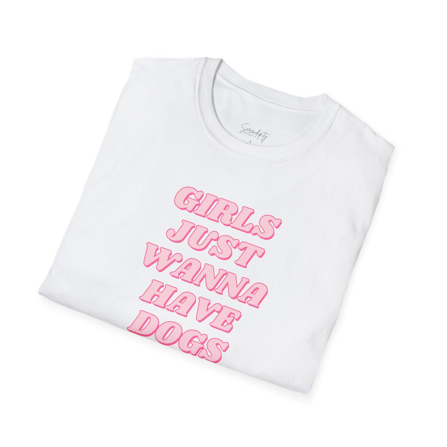 Girls Just Wanna Have Dogs Soft Style Tee
