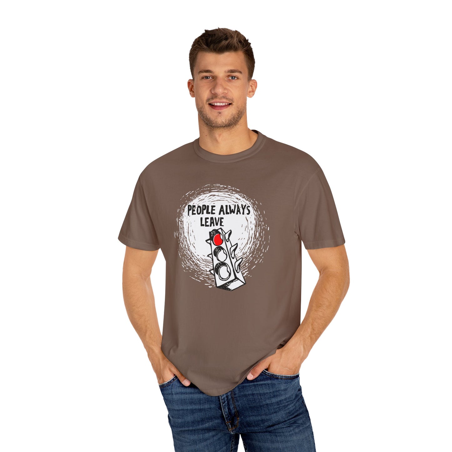 People Always Leave Comfort Colors Tee