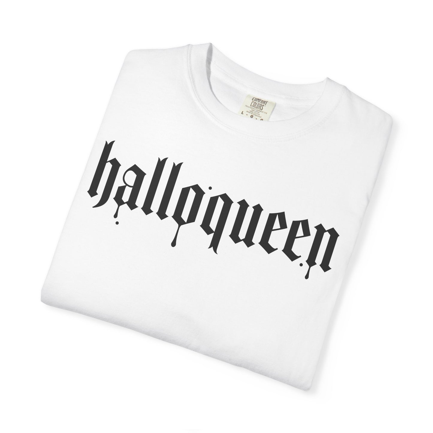 Halloqueen Comfort Colors Tee