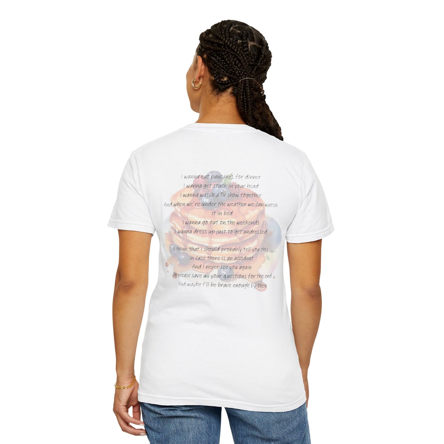 Pancakes For Dinner Comfort Colors Tee