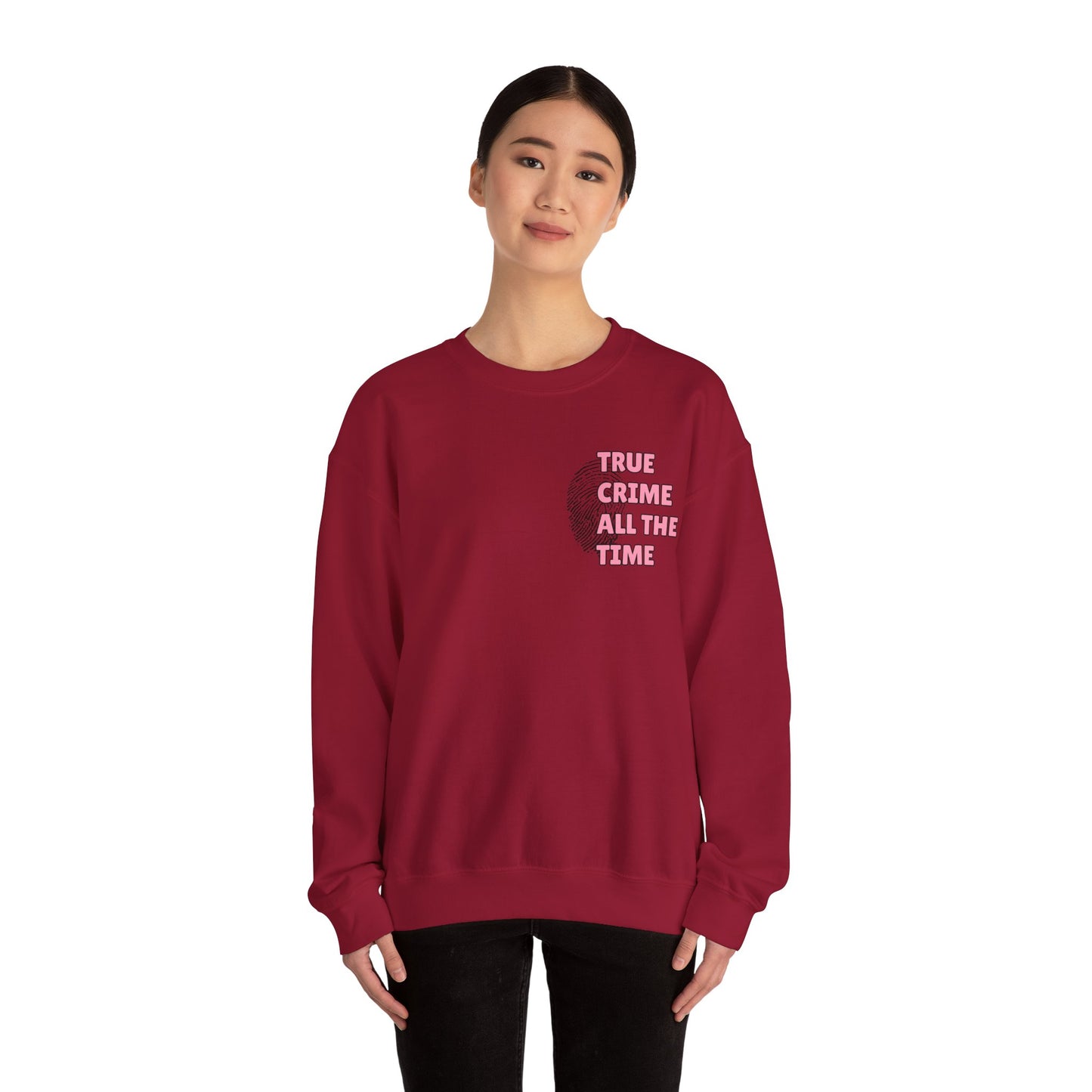 True Crime All The Time Crewneck Sweatshirt
