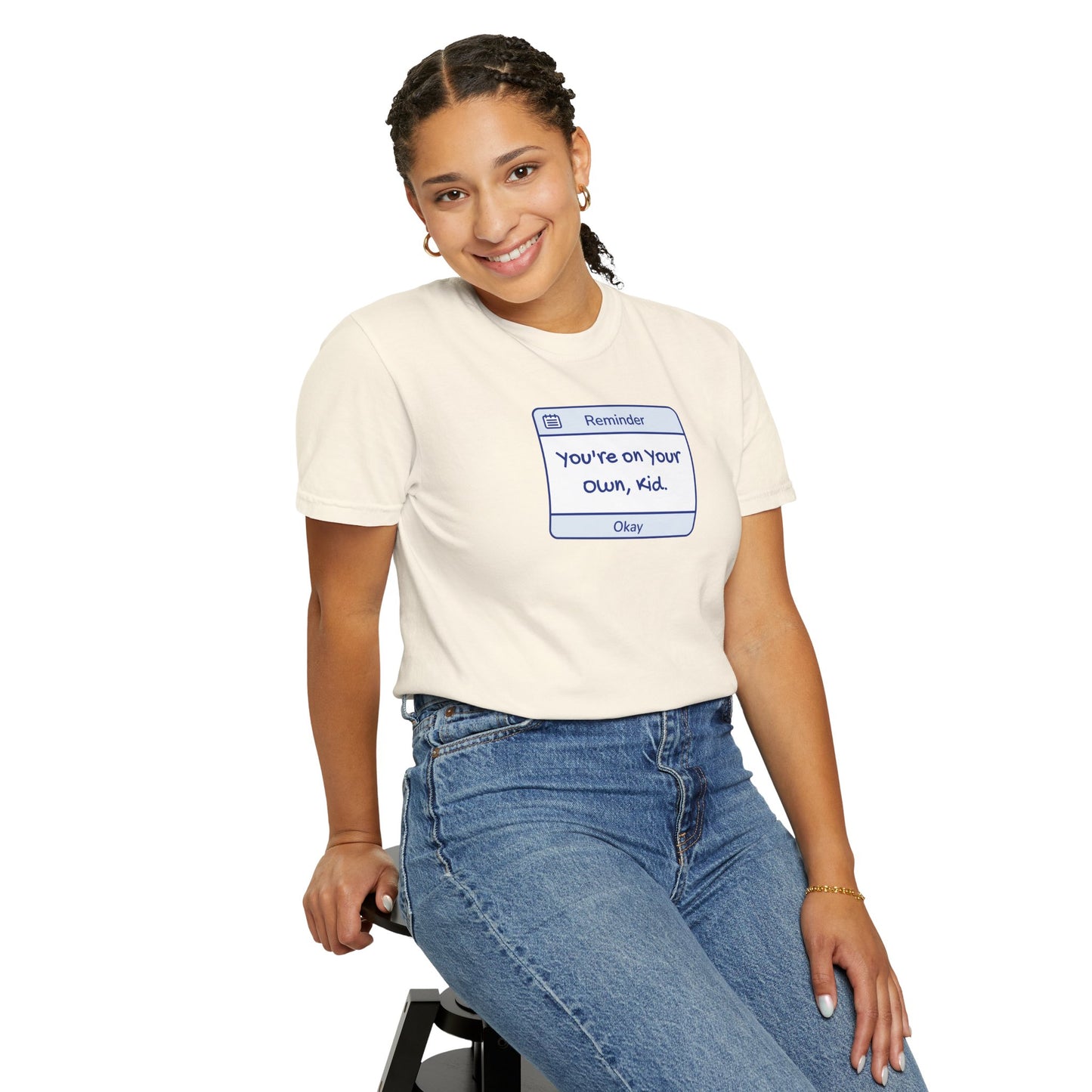 You're On Your Own Kid Comfort Colors Tee