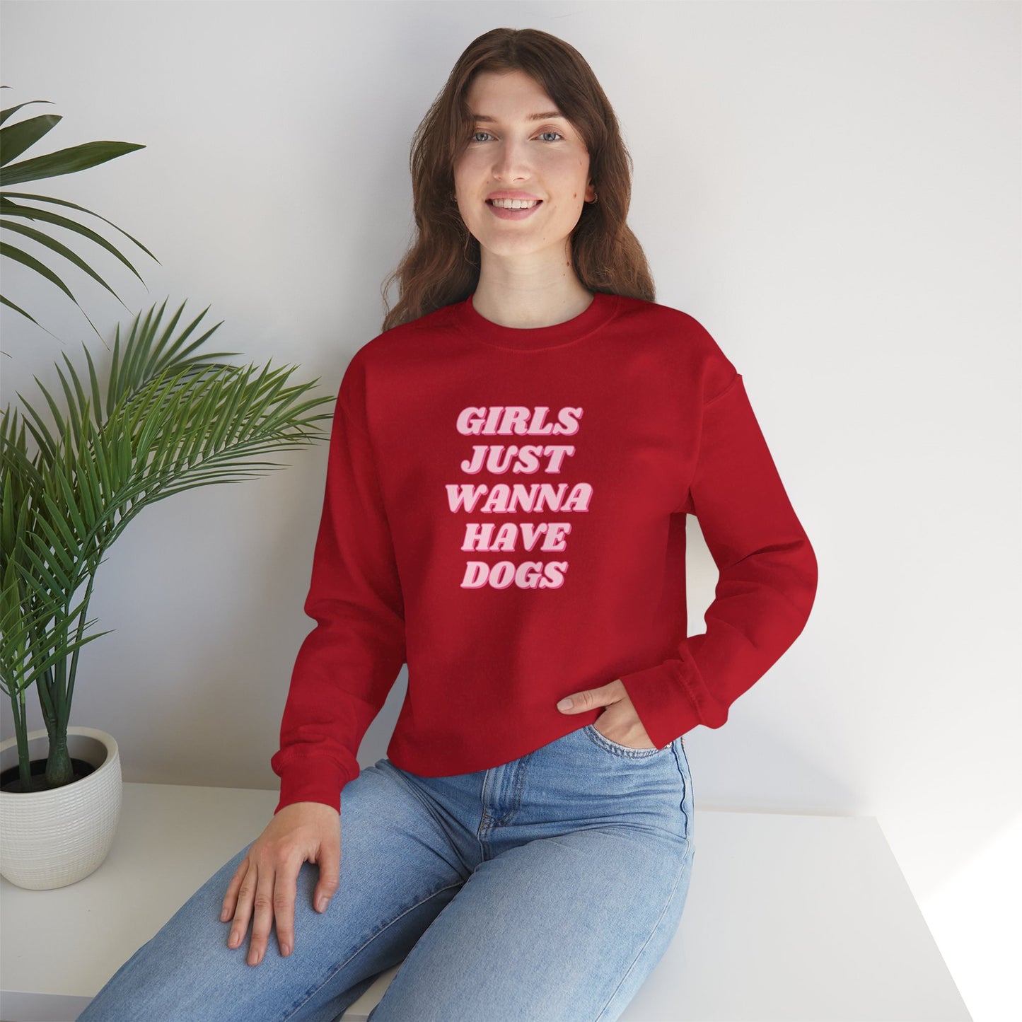 Girls Just Wanna Have Dogs Crewneck Sweatshirt