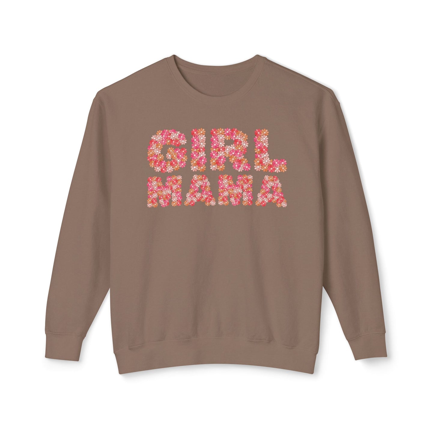 Girl Mama Floral Comfort Colors Sweatshirt