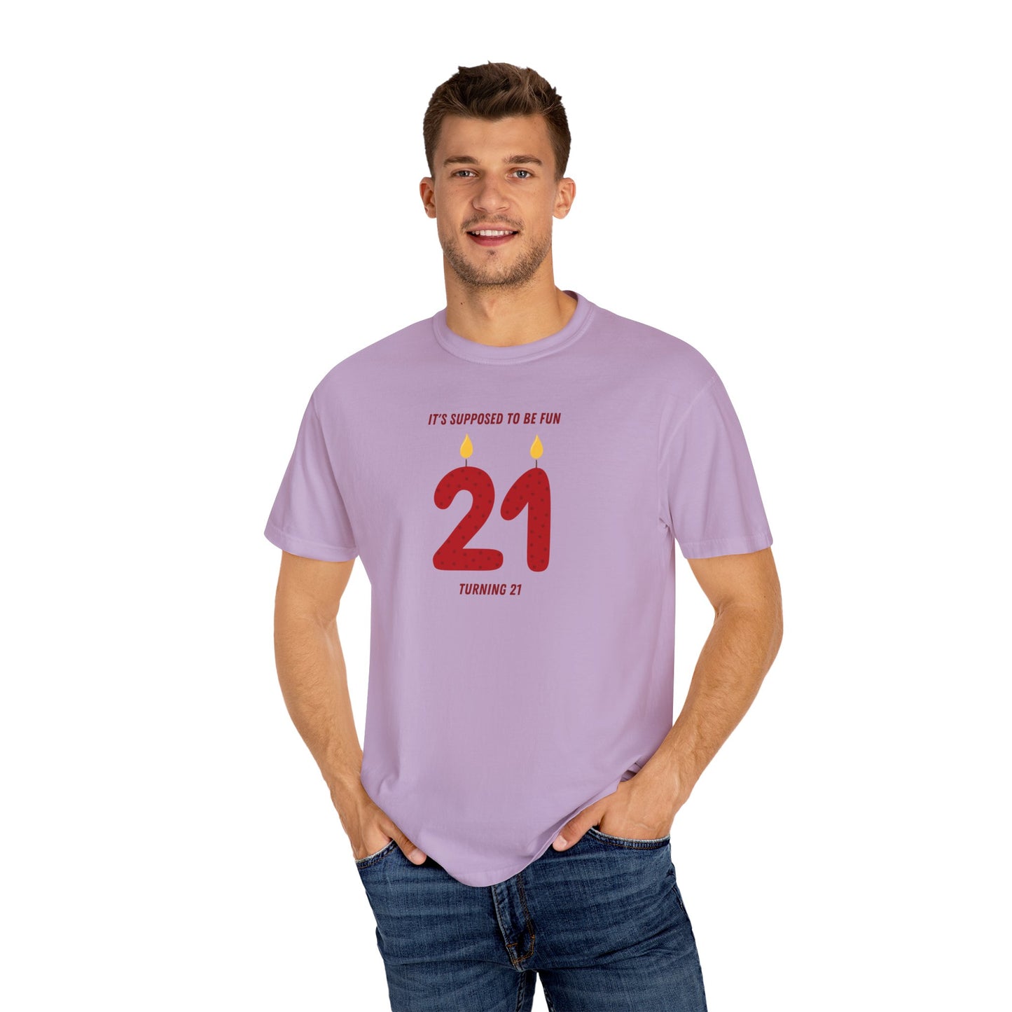 Turning 21 Comfort Colors Tee