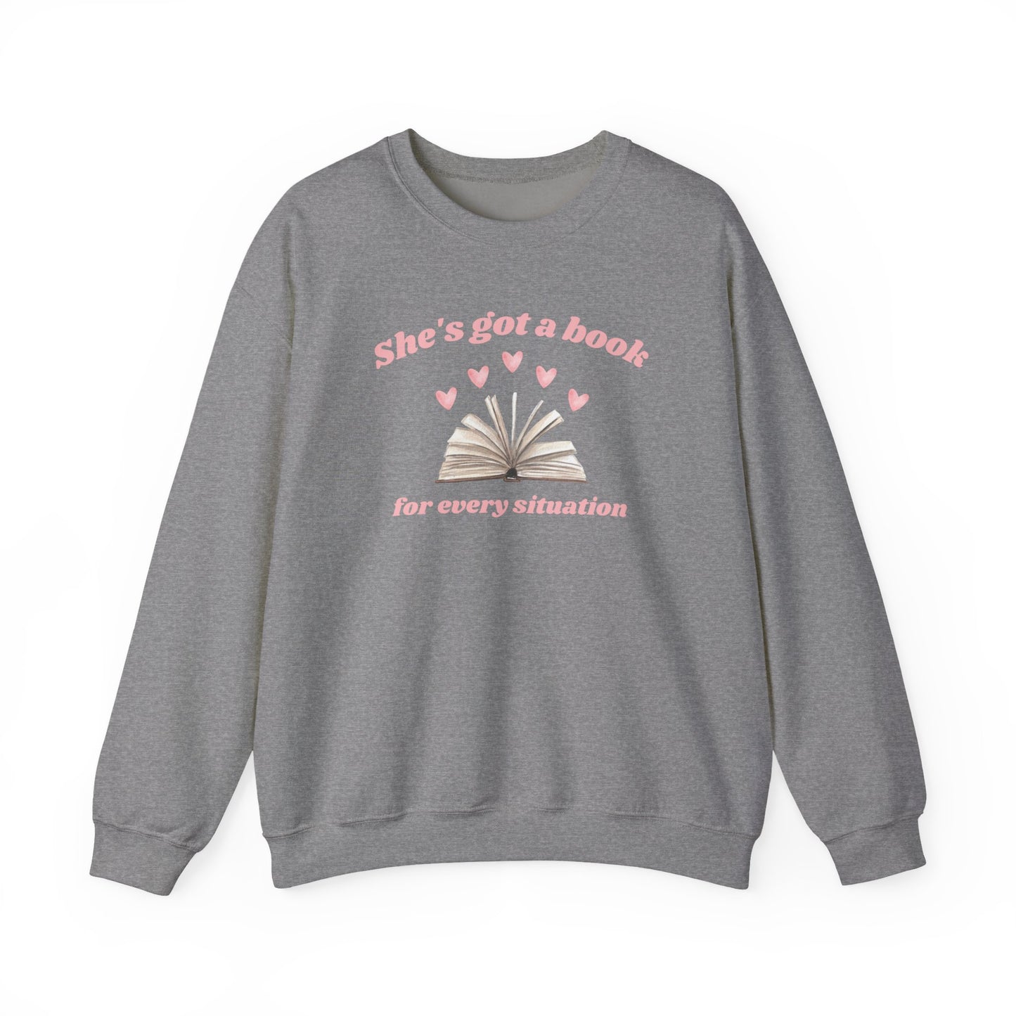 She's Got a Book For Every Situation Crewneck Sweatshirt
