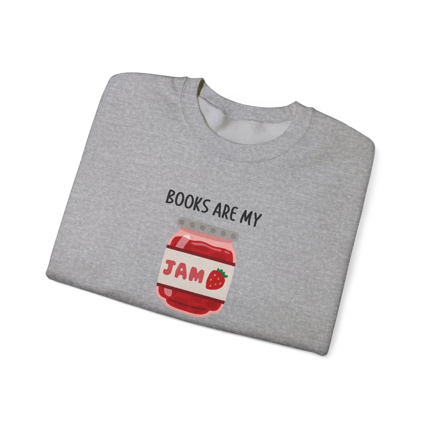 Books Are My Jam Crewneck Sweatshirt