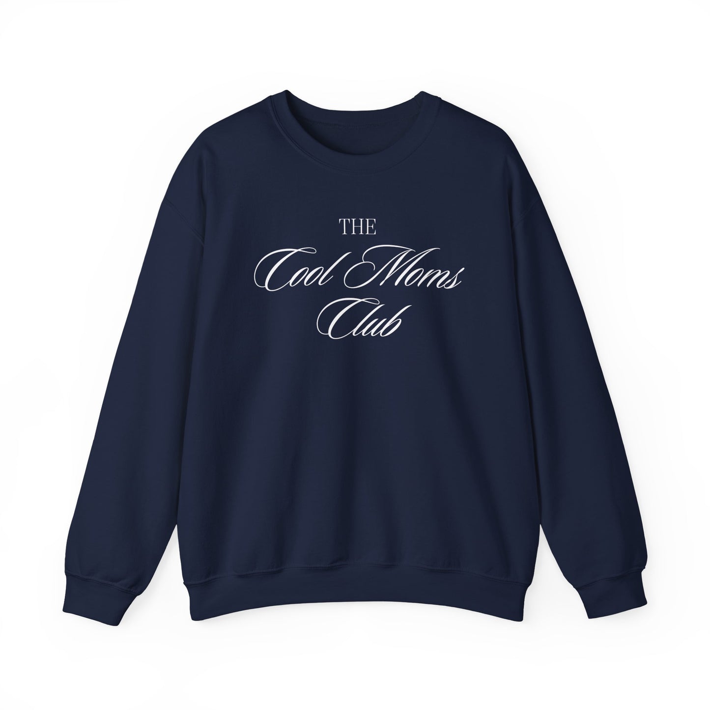The Cool Moms Club Crewneck Sweatshirt